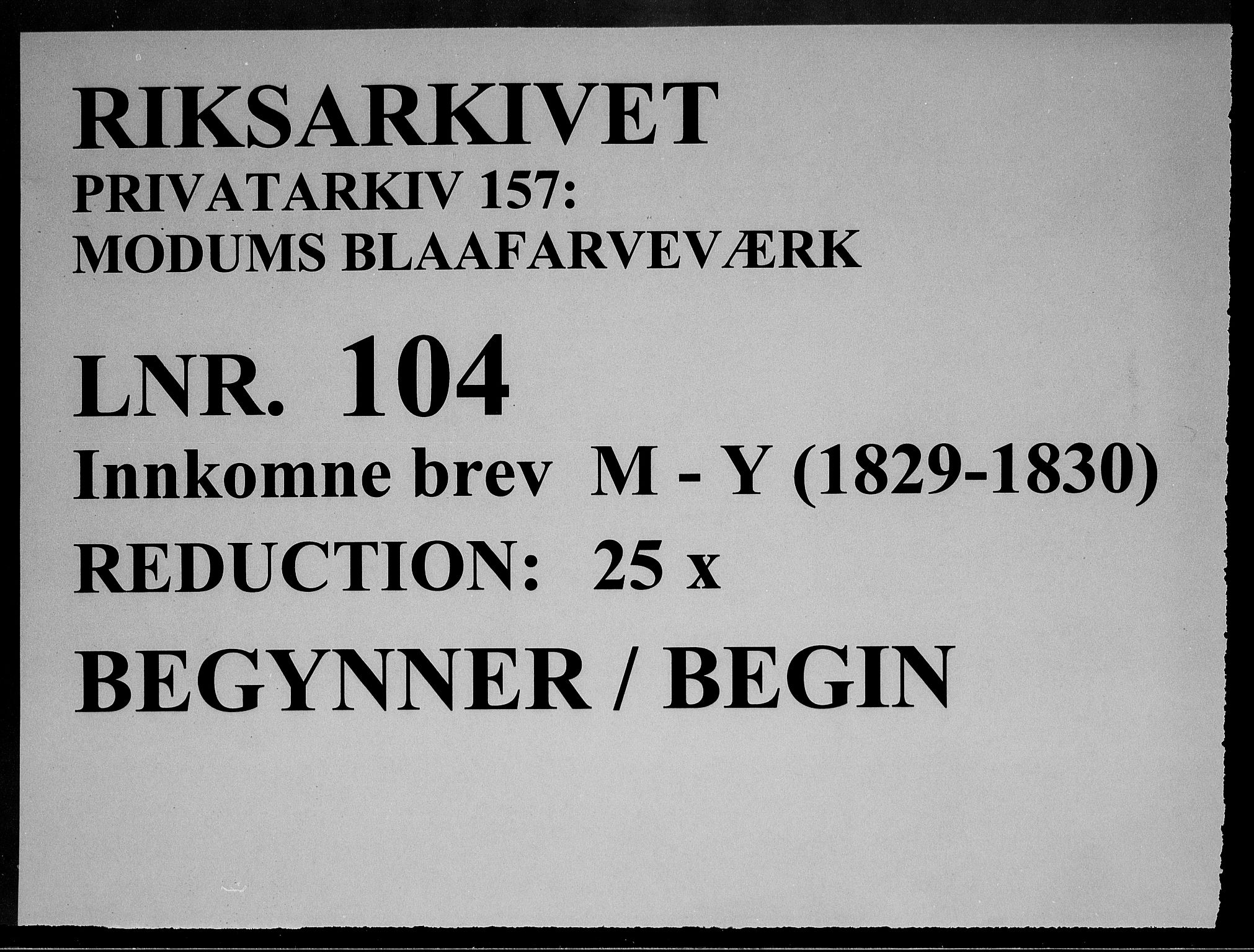 Modums Blaafarveværk, RA/PA-0157/G/Gb/L0104/0001: -- / Innkomne brev M - Y, 1829-1830, p. 1