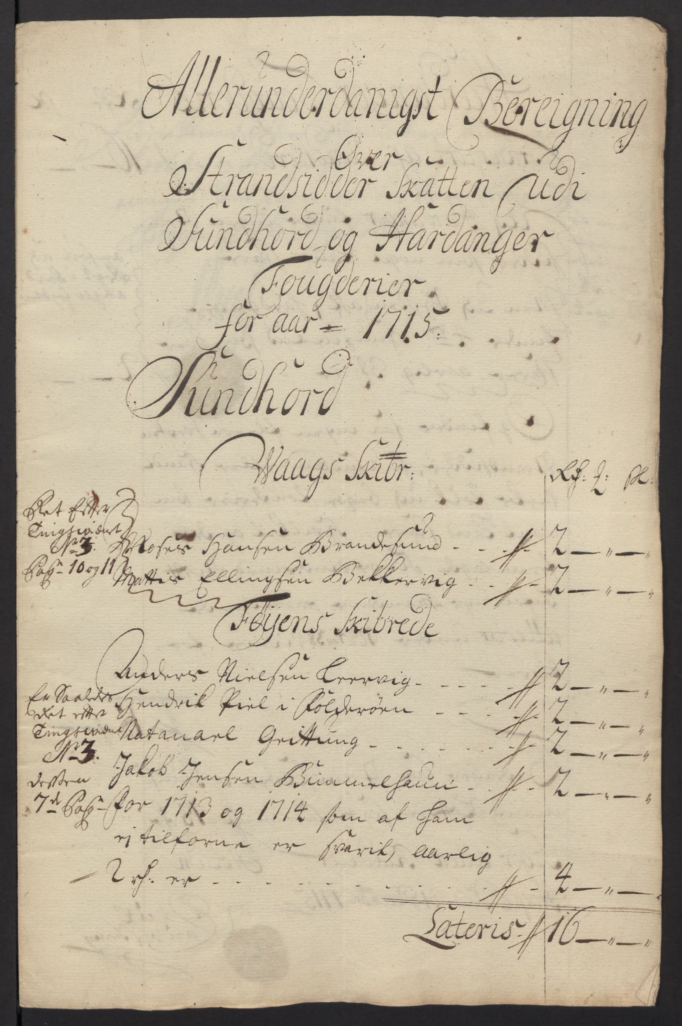Rentekammeret inntil 1814, Reviderte regnskaper, Fogderegnskap, AV/RA-EA-4092/R48/L2991: Fogderegnskap Sunnhordland og Hardanger, 1715, p. 36
