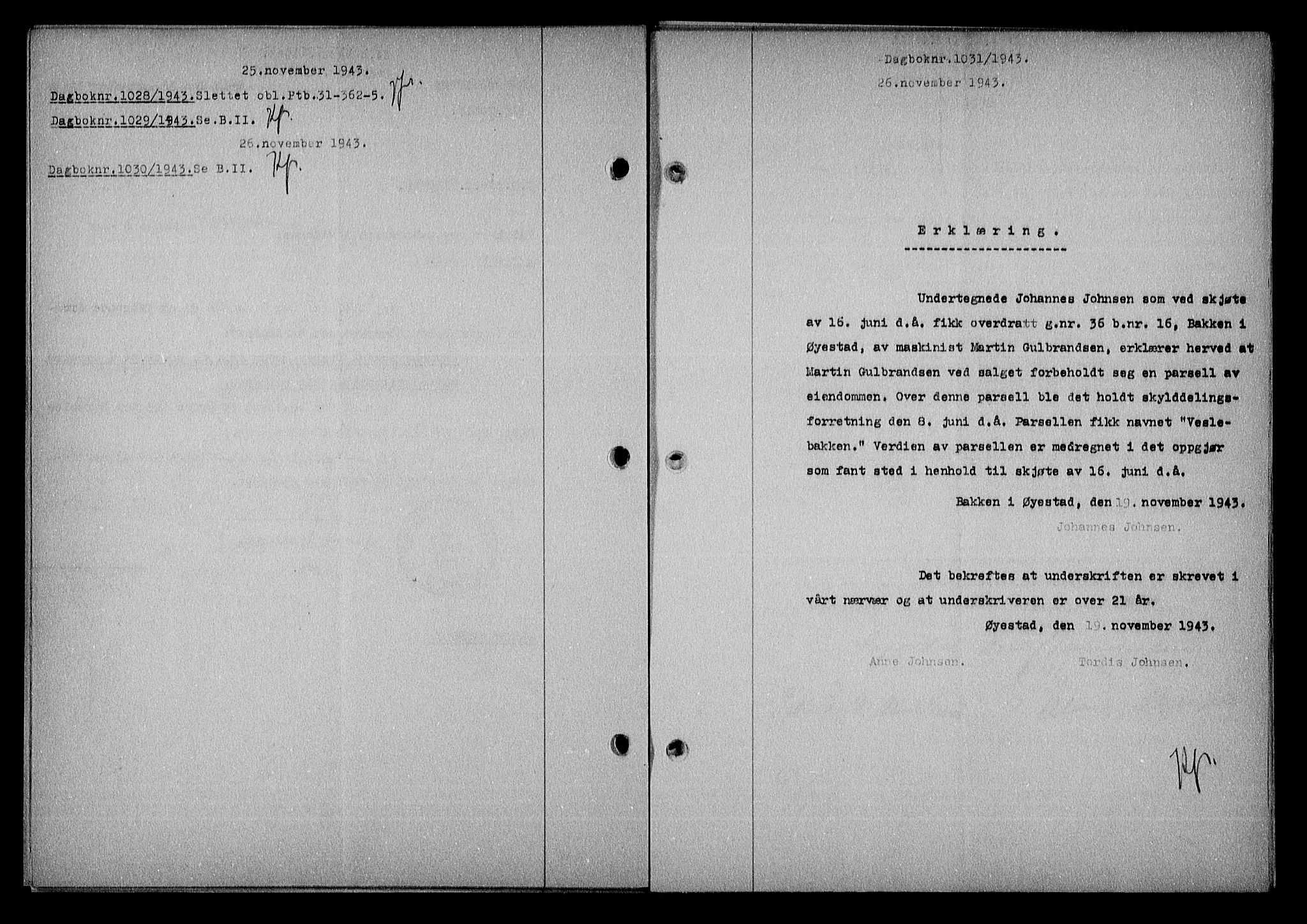 Nedenes sorenskriveri, SAK/1221-0006/G/Gb/Gba/L0051: Mortgage book no. A-V, 1943-1944, Diary no: : 1031/1943