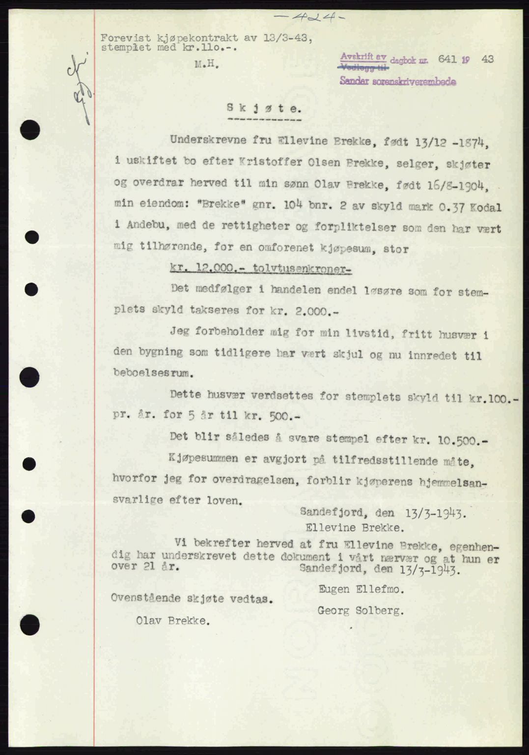 Jarlsberg sorenskriveri, SAKO/A-131/G/Ga/Gaa/L0013: Mortgage book no. A-13, 1942-1943, Diary no: : 641/1943
