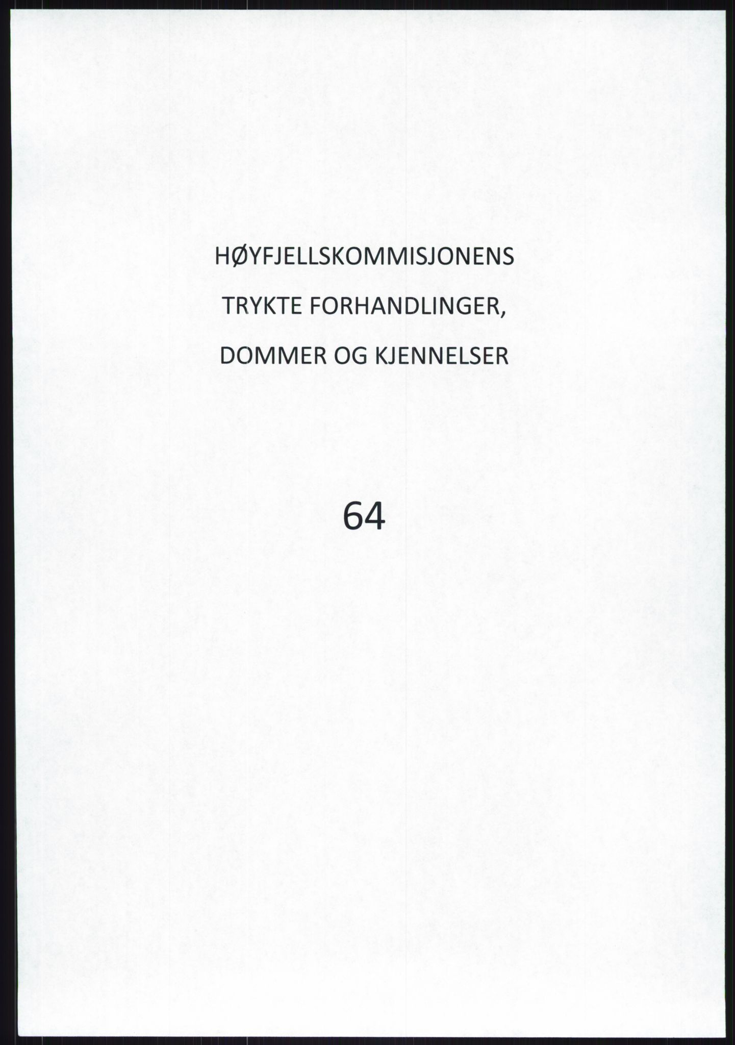 Høyfjellskommisjonen, RA/S-1546/X/Xa/L0001: Nr. 1-33, 1909-1953, p. 4260