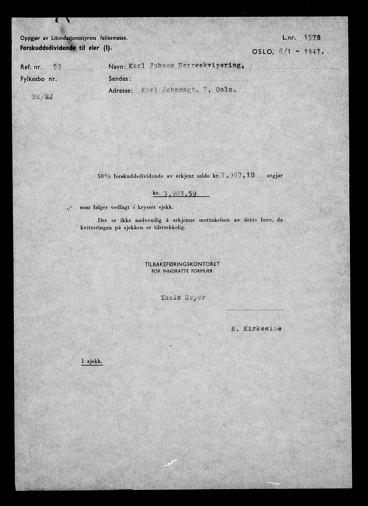 Justisdepartementet, Tilbakeføringskontoret for inndratte formuer, AV/RA-S-1564/H/Hc/Hcc/L0949: --, 1945-1947, p. 43
