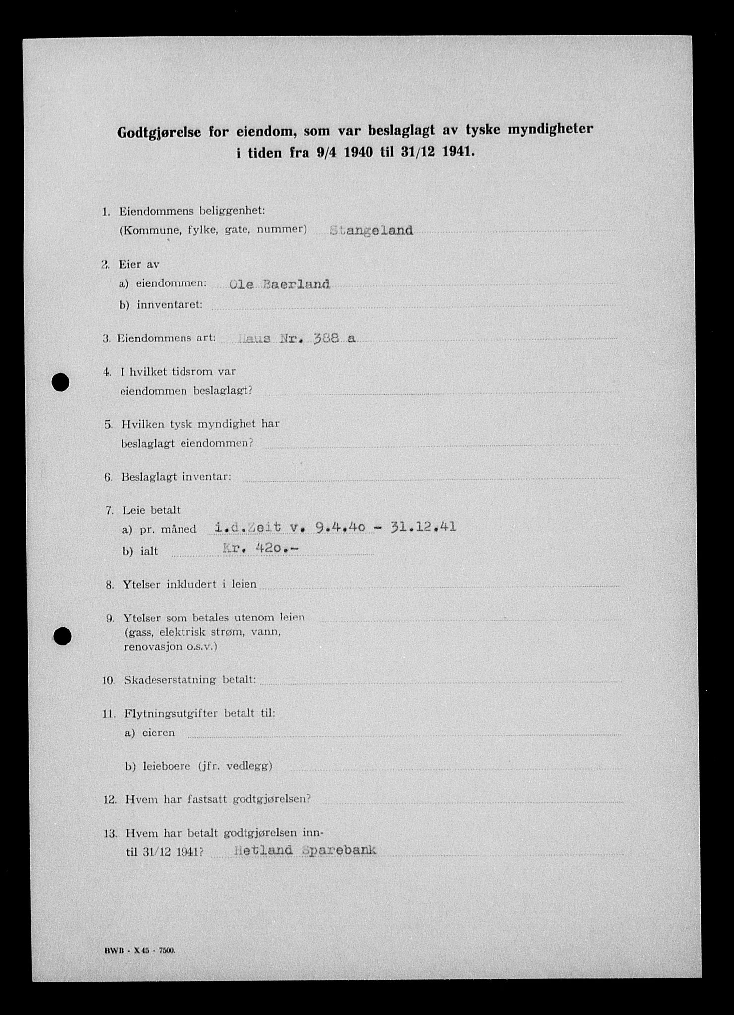 Justisdepartementet, Tilbakeføringskontoret for inndratte formuer, AV/RA-S-1564/I/L1014: Godtgjørelse for beslaglagt eiendom, 1940-1941, p. 220
