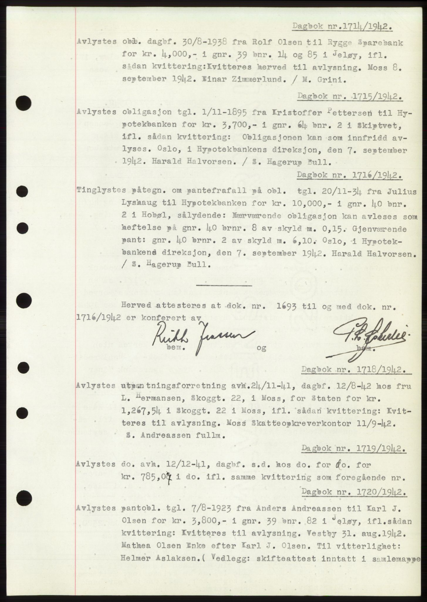 Moss sorenskriveri, AV/SAO-A-10168: Mortgage book no. C10, 1938-1950, Diary no: : 1714/1942