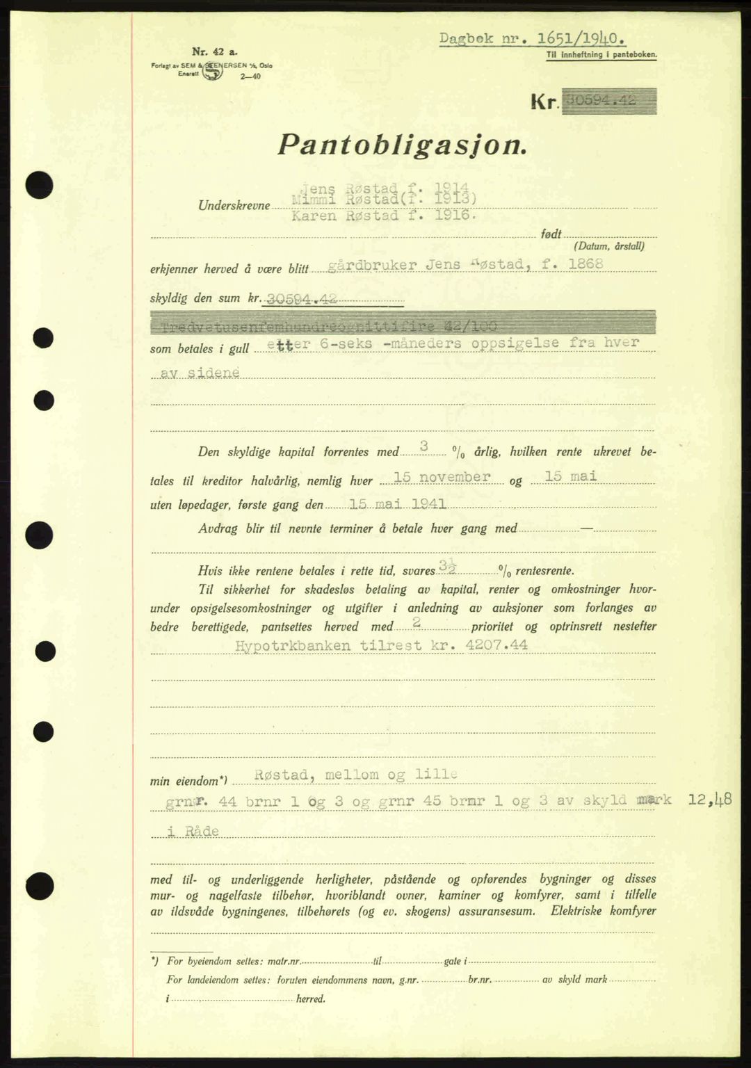 Moss sorenskriveri, SAO/A-10168: Mortgage book no. B10, 1940-1941, Diary no: : 1651/1940