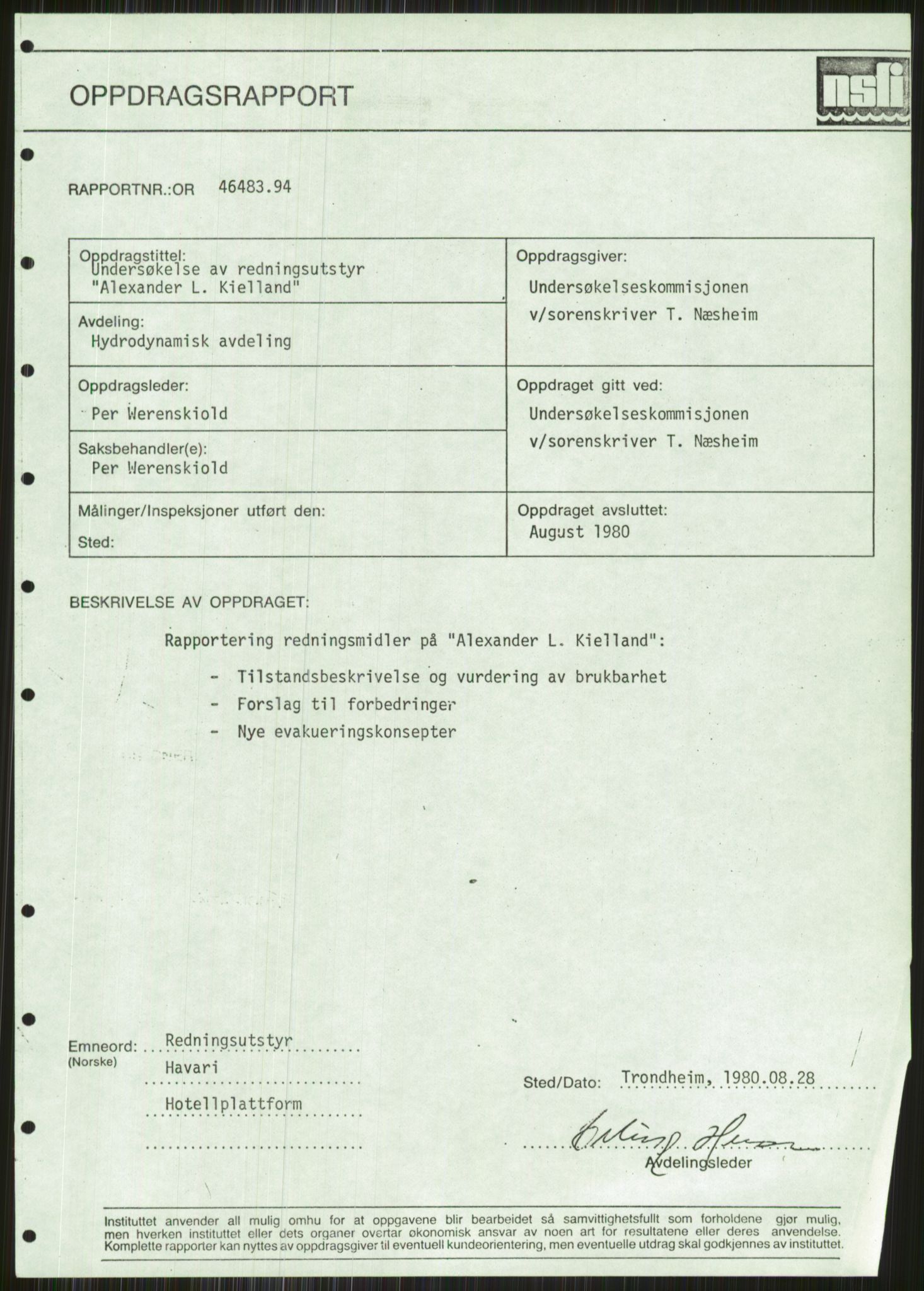 Justisdepartementet, Granskningskommisjonen ved Alexander Kielland-ulykken 27.3.1980, AV/RA-S-1165/D/L0015: L Health and Safety Executive (Doku.liste + L1 av 1)/M Lloyds Register (Doku.liste + M1-M5 av 10)/ N Redningsutstyr (Doku.liste + N1-N43 av 43) , 1980-1981, p. 398