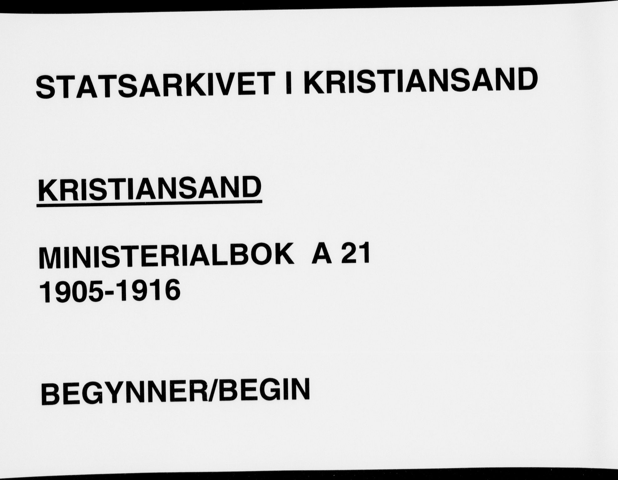 Kristiansand domprosti, SAK/1112-0006/F/Fa/L0022: Parish register (official) no. A 21, 1905-1916