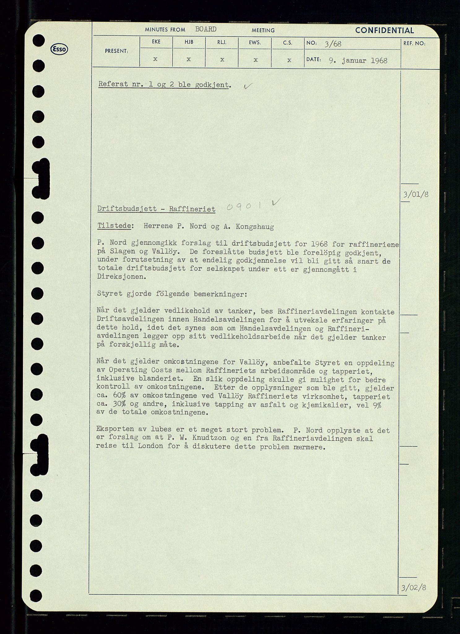 Pa 0982 - Esso Norge A/S, AV/SAST-A-100448/A/Aa/L0002/0004: Den administrerende direksjon Board minutes (styrereferater) / Den administrerende direksjon Board minutes (styrereferater), 1968, p. 5