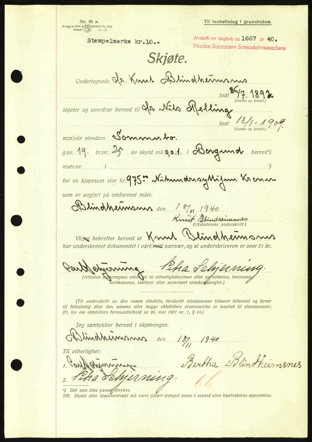 Nordre Sunnmøre sorenskriveri, AV/SAT-A-0006/1/2/2C/2Ca: Mortgage book no. A10, 1940-1941, Diary no: : 1667/1940