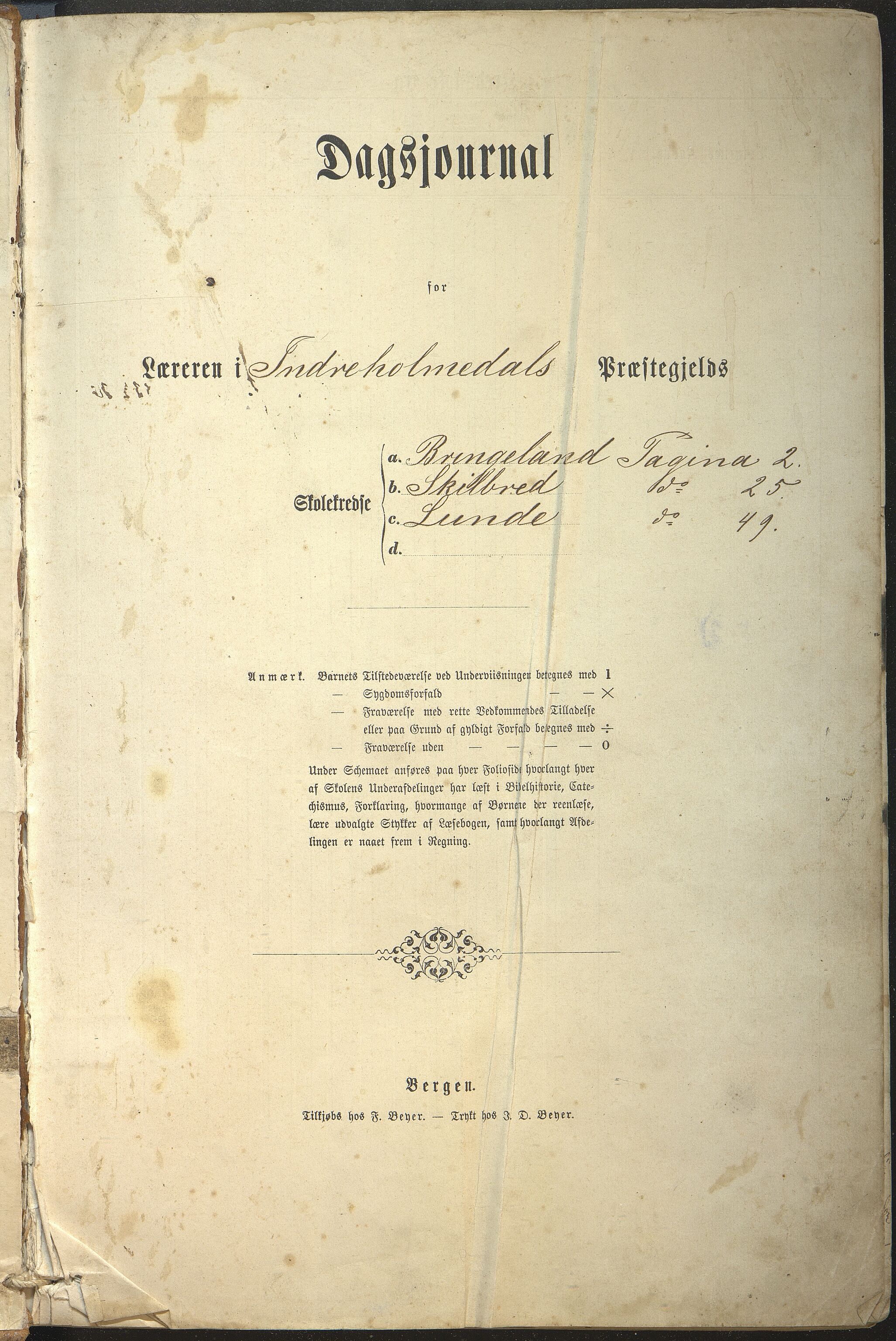 Gaular kommune. Lunde skule, VLFK/K-14300.520.12/543/L0002: dagbok for Bringeland skule, Skilbrei skule og Lunde skule, 1870-1882