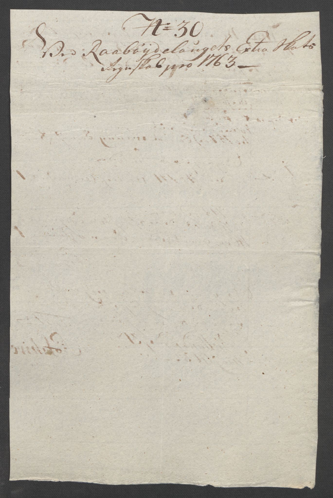 Rentekammeret inntil 1814, Reviderte regnskaper, Fogderegnskap, AV/RA-EA-4092/R40/L2517: Ekstraskatten Råbyggelag, 1762-1763, p. 353