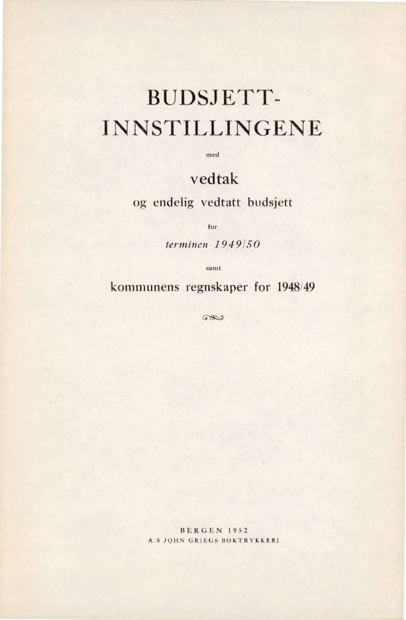 Bergen kommune. Formannskapet, BBA/A-0003/Ad/L0159: Bergens Kommuneforhandlinger, bind II, 1949