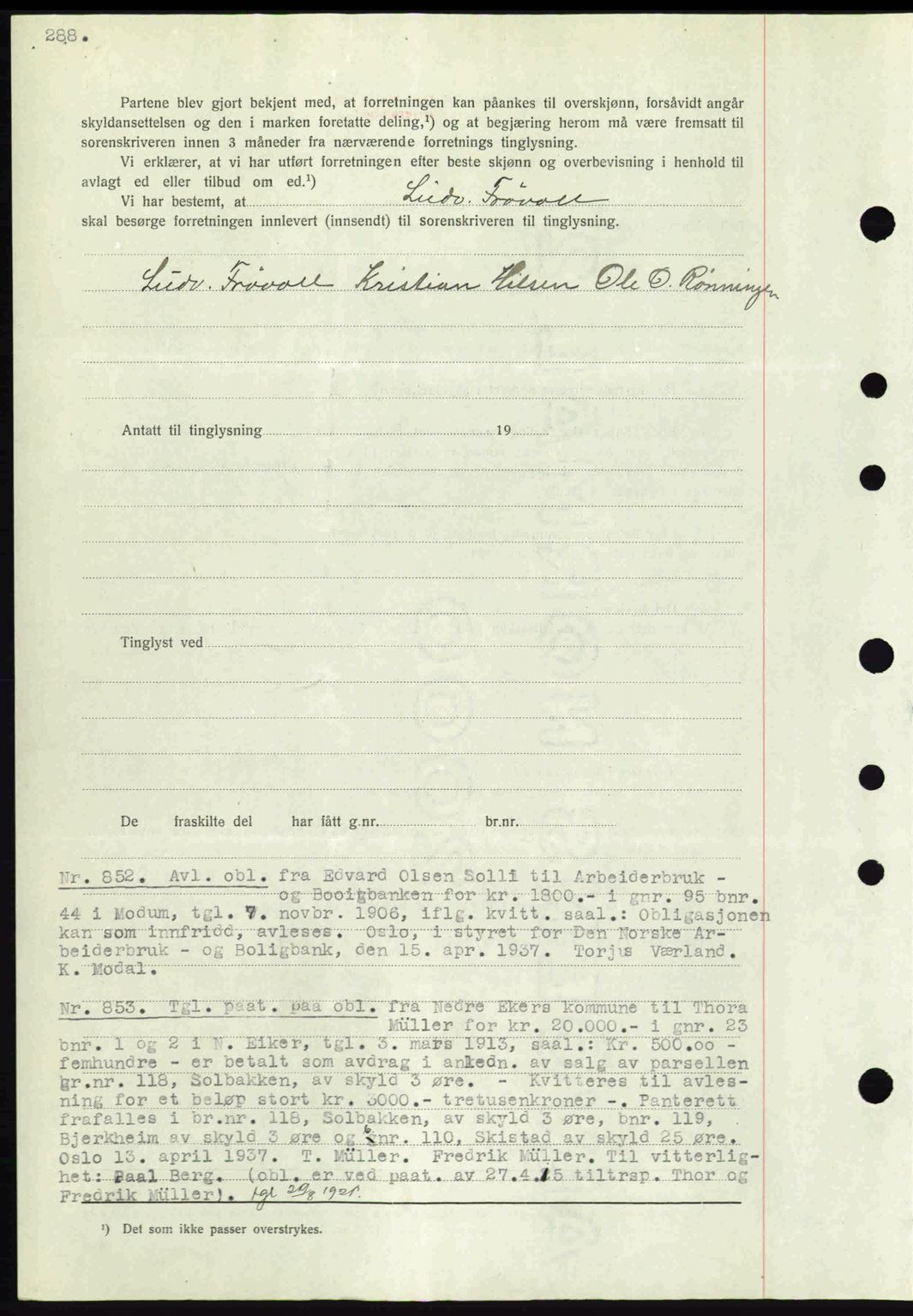 Eiker, Modum og Sigdal sorenskriveri, SAKO/A-123/G/Ga/Gab/L0035: Mortgage book no. A5, 1937-1937, Diary no: : 852/1937