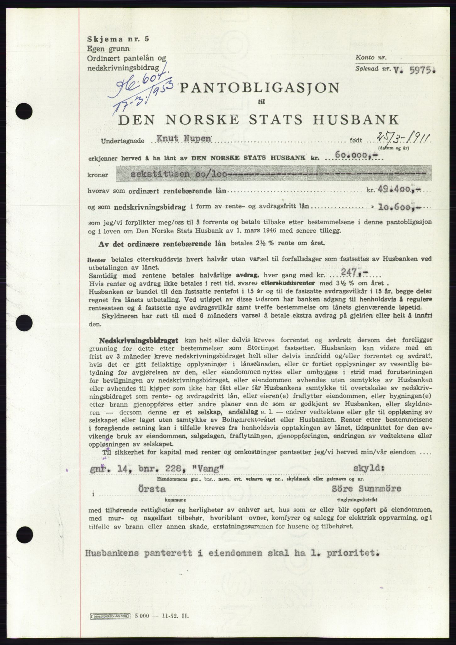 Søre Sunnmøre sorenskriveri, SAT/A-4122/1/2/2C/L0123: Mortgage book no. 11B, 1953-1953, Diary no: : 604/1953