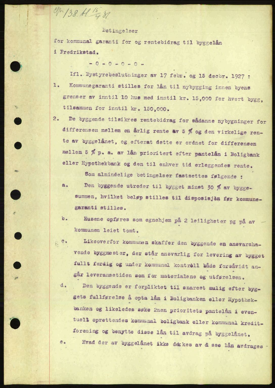 Fredrikstad byfogd, SAO/A-10473a/G/Ga/Gab/L0020: Mortgage book no. 24-26, 1931-1933, Deed date: 15.04.1931