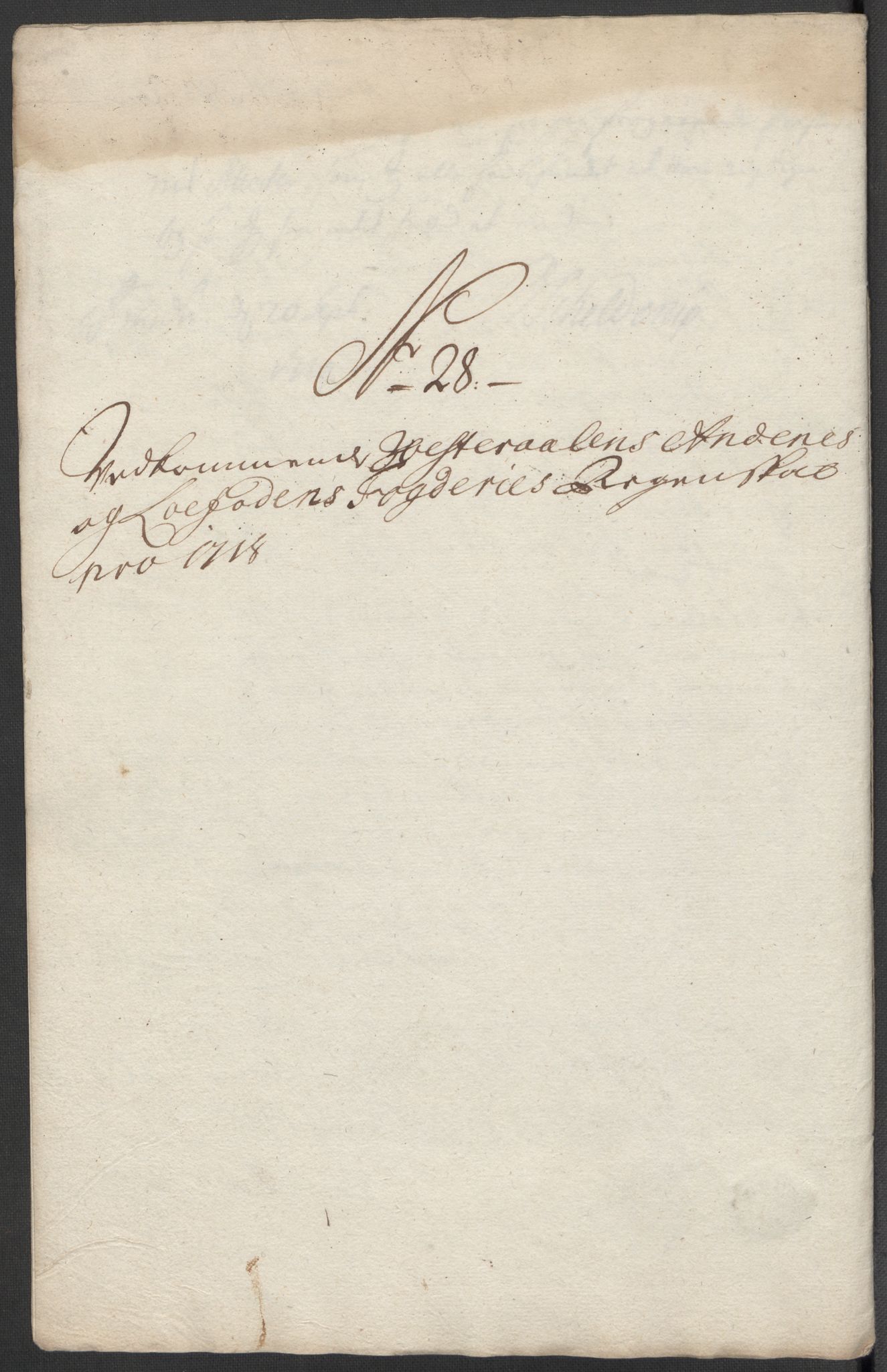 Rentekammeret inntil 1814, Reviderte regnskaper, Fogderegnskap, AV/RA-EA-4092/R67/L4684: Fogderegnskap Vesterålen, Andenes og Lofoten, 1718, p. 258