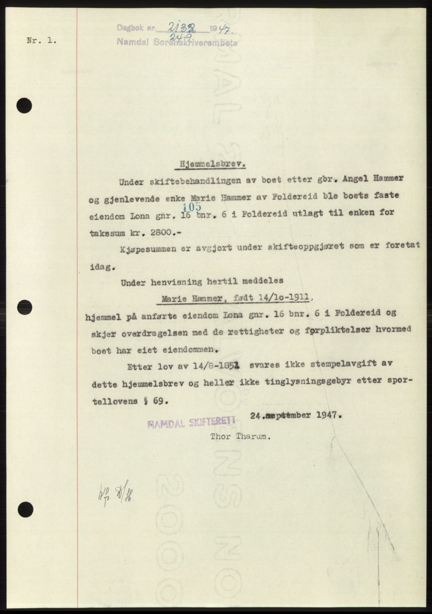 Namdal sorenskriveri, AV/SAT-A-4133/1/2/2C: Mortgage book no. -, 1947-1947, Diary no: : 2132/1947