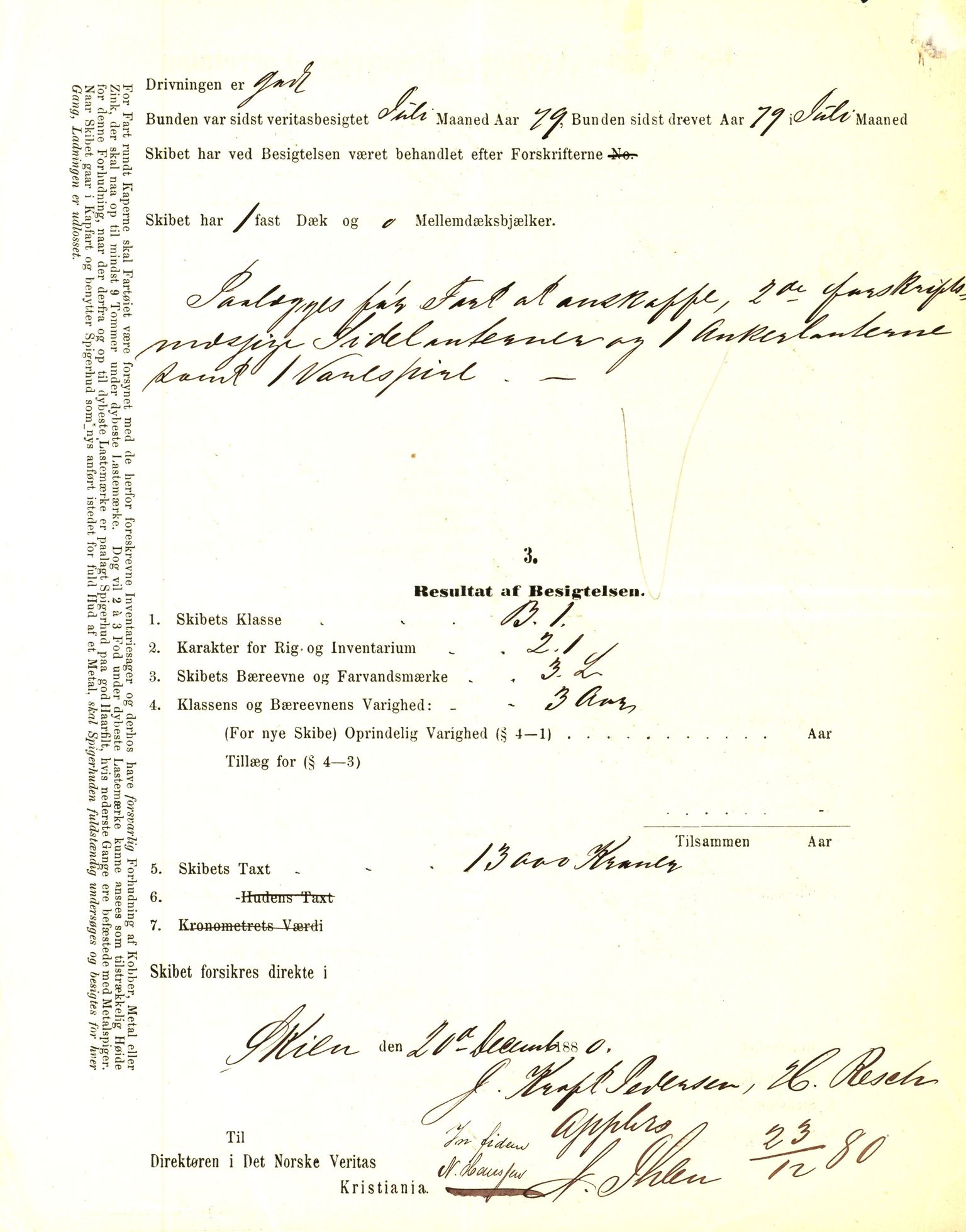 Pa 63 - Østlandske skibsassuranceforening, VEMU/A-1079/G/Ga/L0014/0007: Havaridokumenter / Sjødronningen, R. Wold & Huitfeldt, Activ, 1882, p. 28