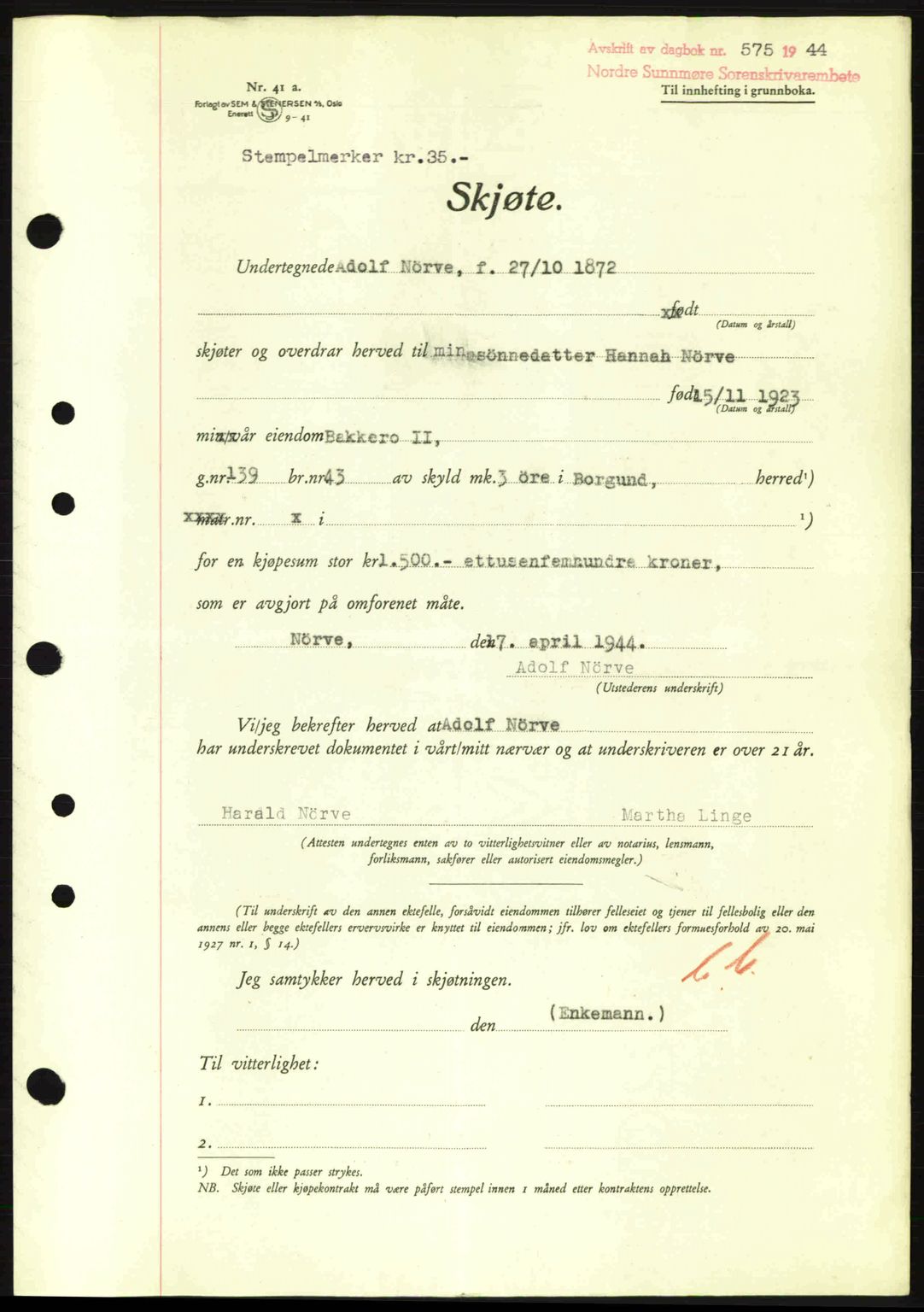 Nordre Sunnmøre sorenskriveri, AV/SAT-A-0006/1/2/2C/2Ca: Mortgage book no. A17, 1943-1944, Diary no: : 575/1944