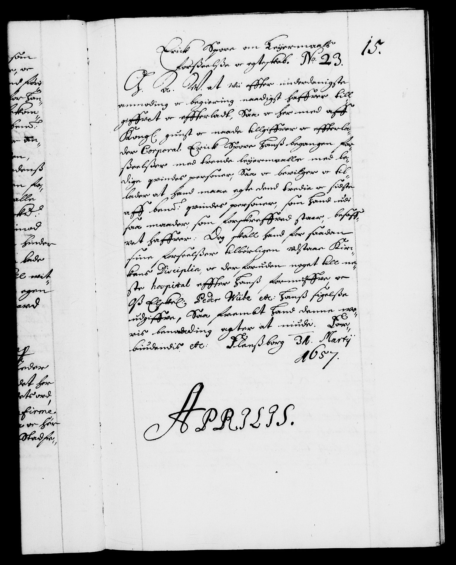 Danske Kanselli 1572-1799, AV/RA-EA-3023/F/Fc/Fca/Fcaa/L0009: Norske registre (mikrofilm), 1657-1660, p. 15a