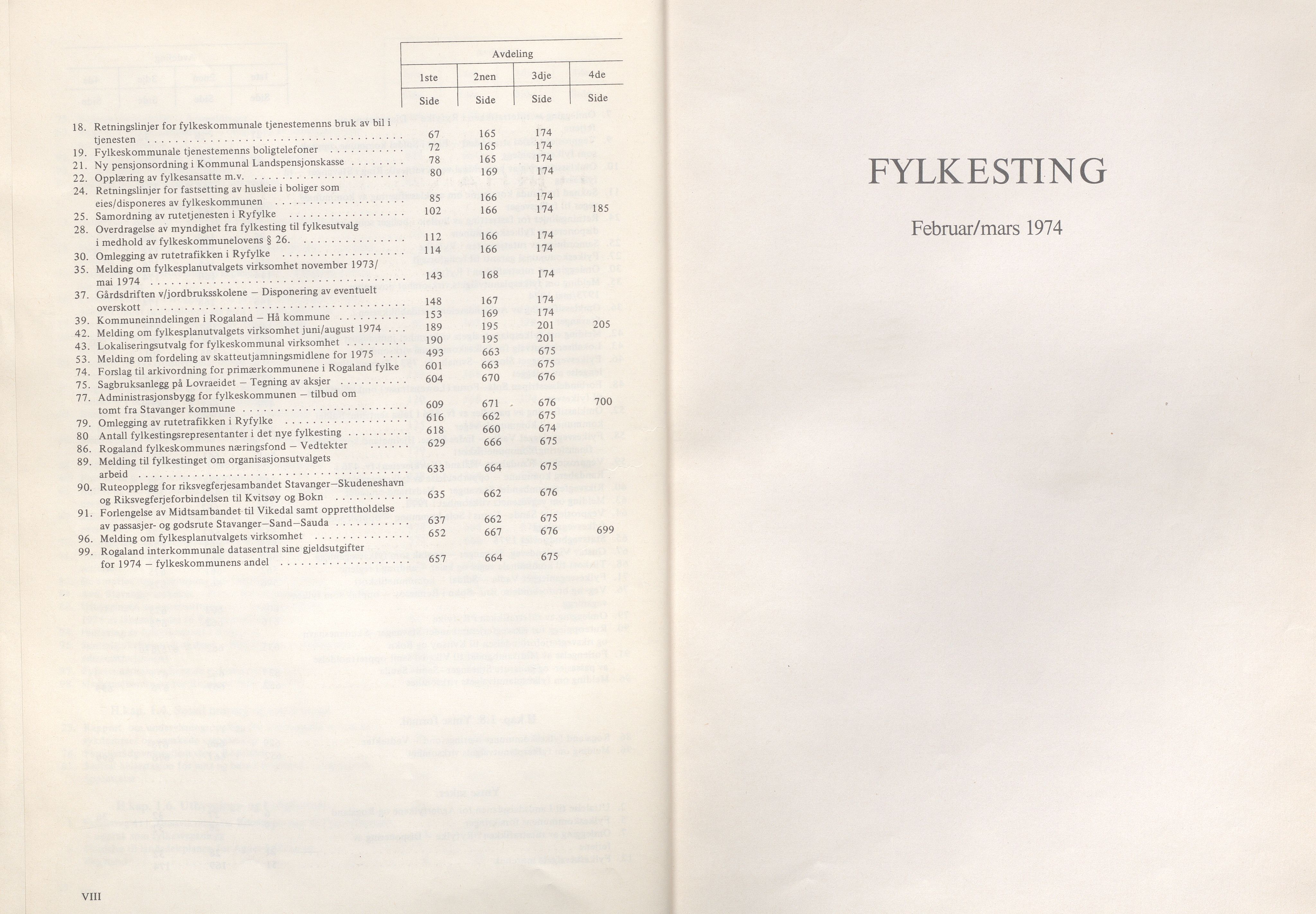 Rogaland fylkeskommune - Fylkesrådmannen , IKAR/A-900/A/Aa/Aaa/L0094: Møtebok , 1974, p. VIII