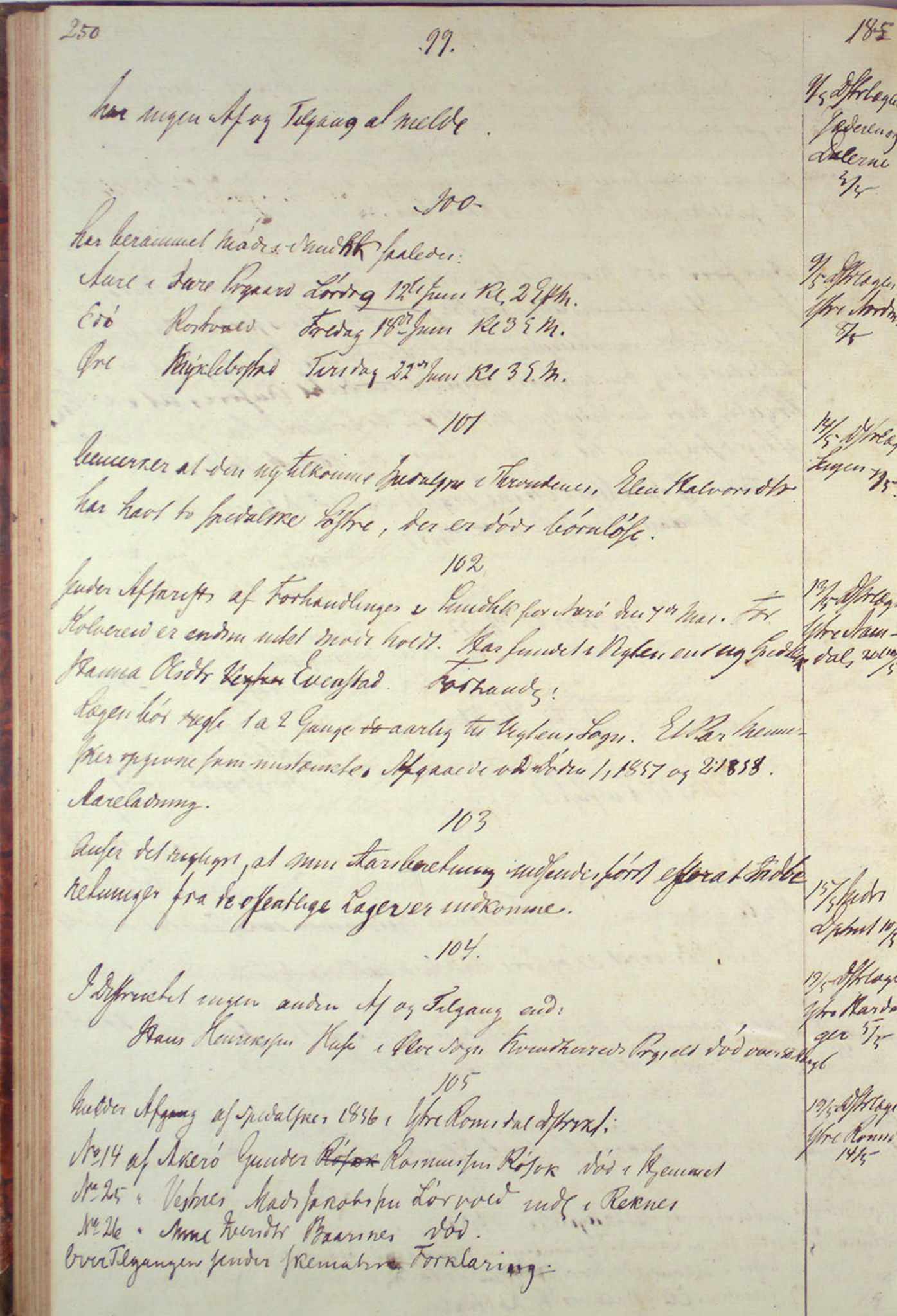 Lepraarkiver - Overlegen for den spedalske sykdom, AV/SAB-A-61001/B.c/L0001: Journal, 1854-1859, p. 250