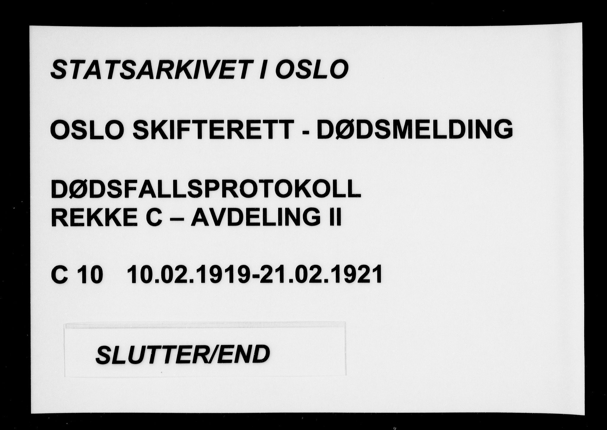 Oslo skifterett, AV/SAO-A-10383/G/Ga/Gac/L0010: Dødsfallsprotokoll, 1919-1921