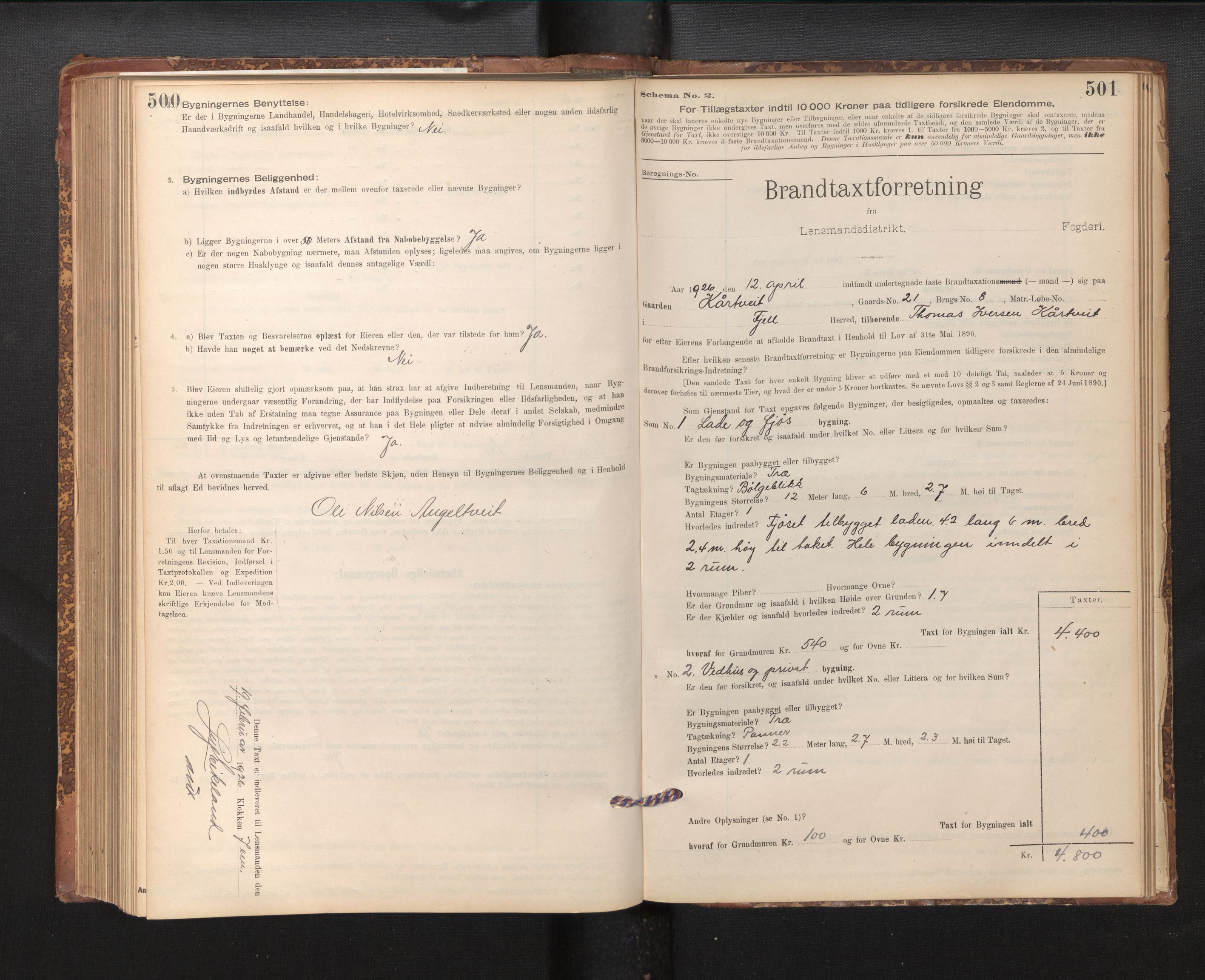 Lensmannen i Fjell, SAB/A-32301/0012/L0005: Branntakstprotokoll, skjematakst, 1895-1931, p. 500-501