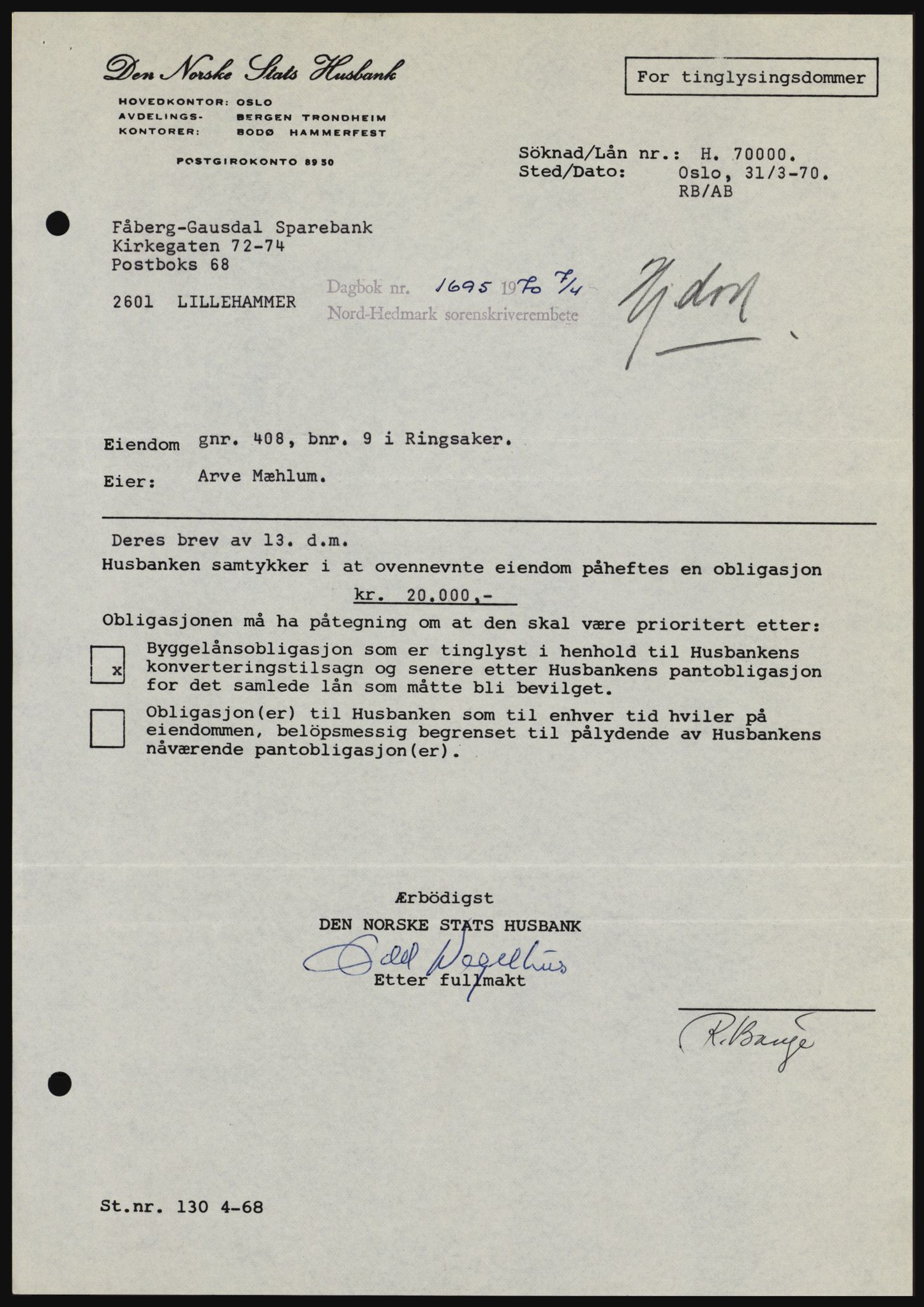 Nord-Hedmark sorenskriveri, SAH/TING-012/H/Hc/L0033: Mortgage book no. 33, 1970-1970, Diary no: : 1695/1970