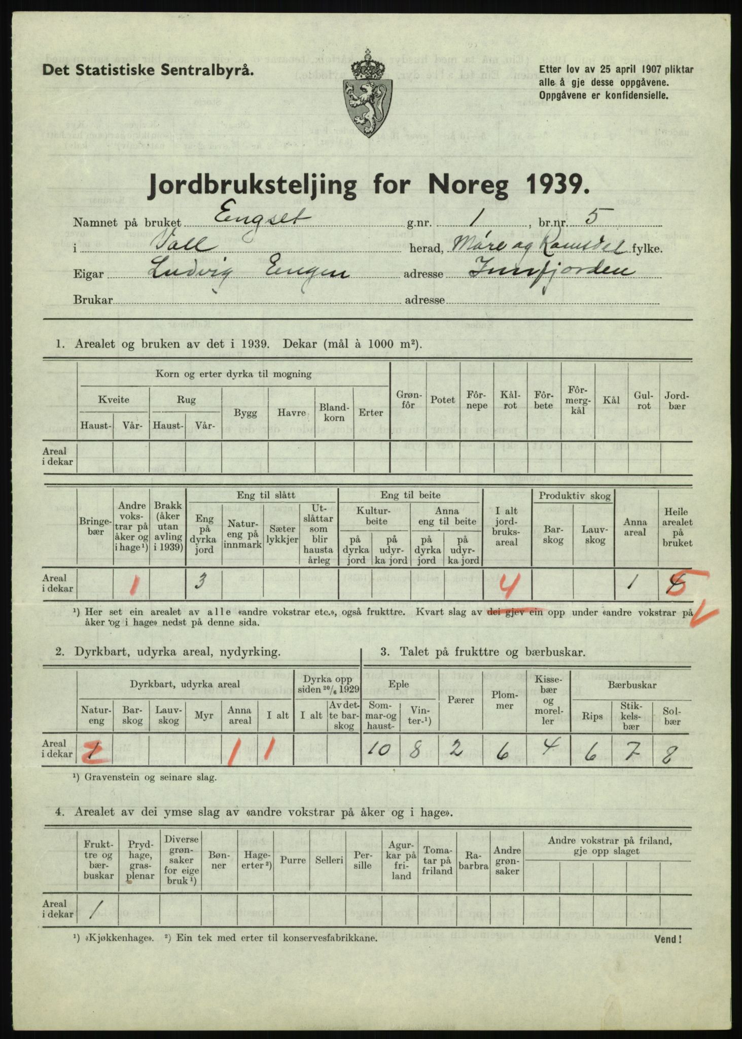 Statistisk sentralbyrå, Næringsøkonomiske emner, Jordbruk, skogbruk, jakt, fiske og fangst, AV/RA-S-2234/G/Gb/L0251: Møre og Romsdal: Voll, Eid, Grytten og Hen, 1939, p. 59