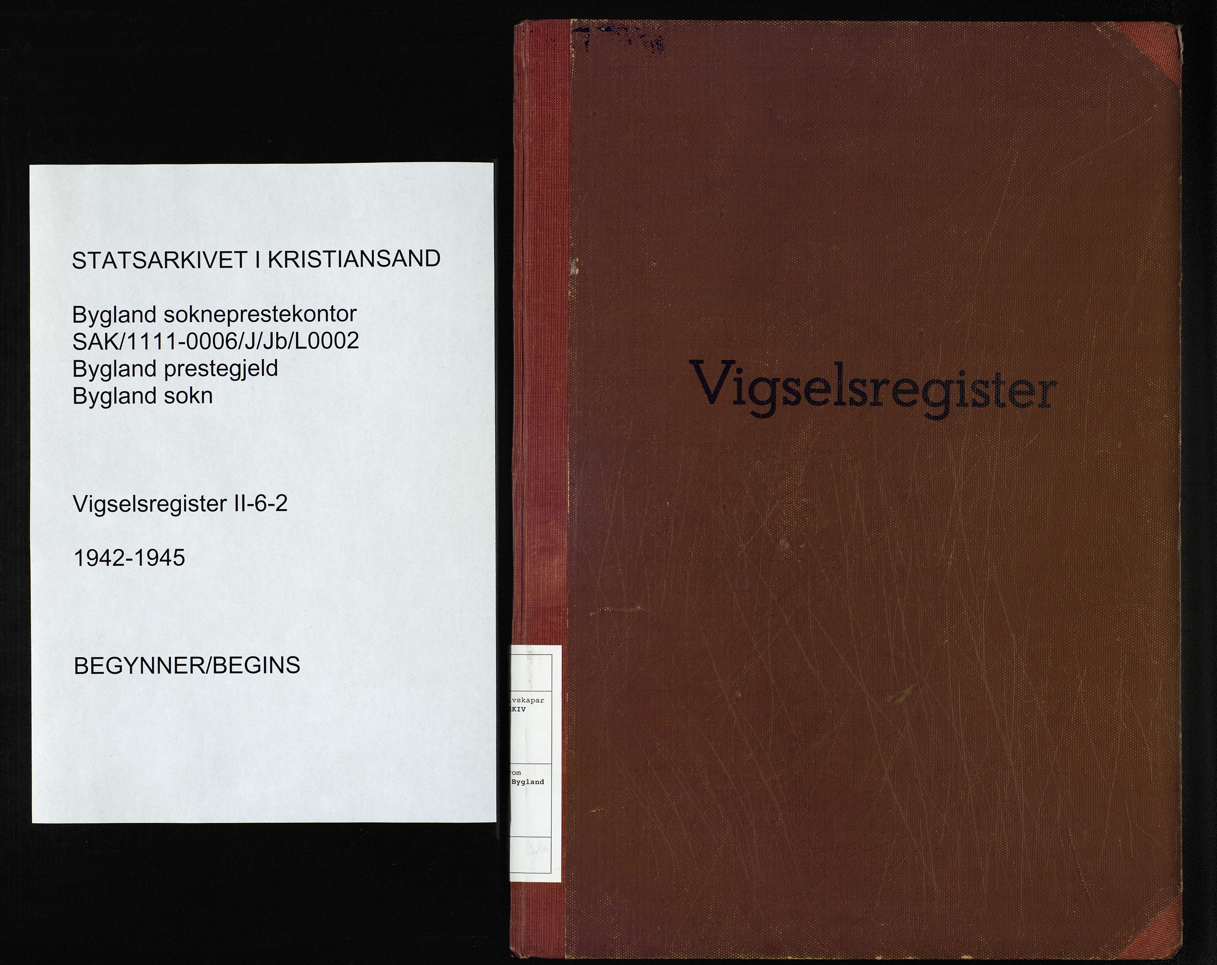 Bygland sokneprestkontor, AV/SAK-1111-0006/J/Jb/L0002: Marriage register no. II.6.2, 1942-1945