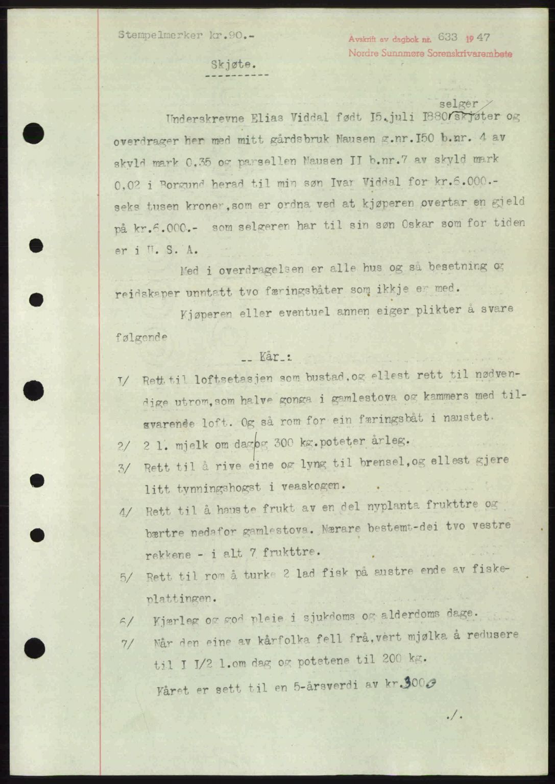 Nordre Sunnmøre sorenskriveri, AV/SAT-A-0006/1/2/2C/2Ca: Mortgage book no. A24, 1947-1947, Diary no: : 633/1947