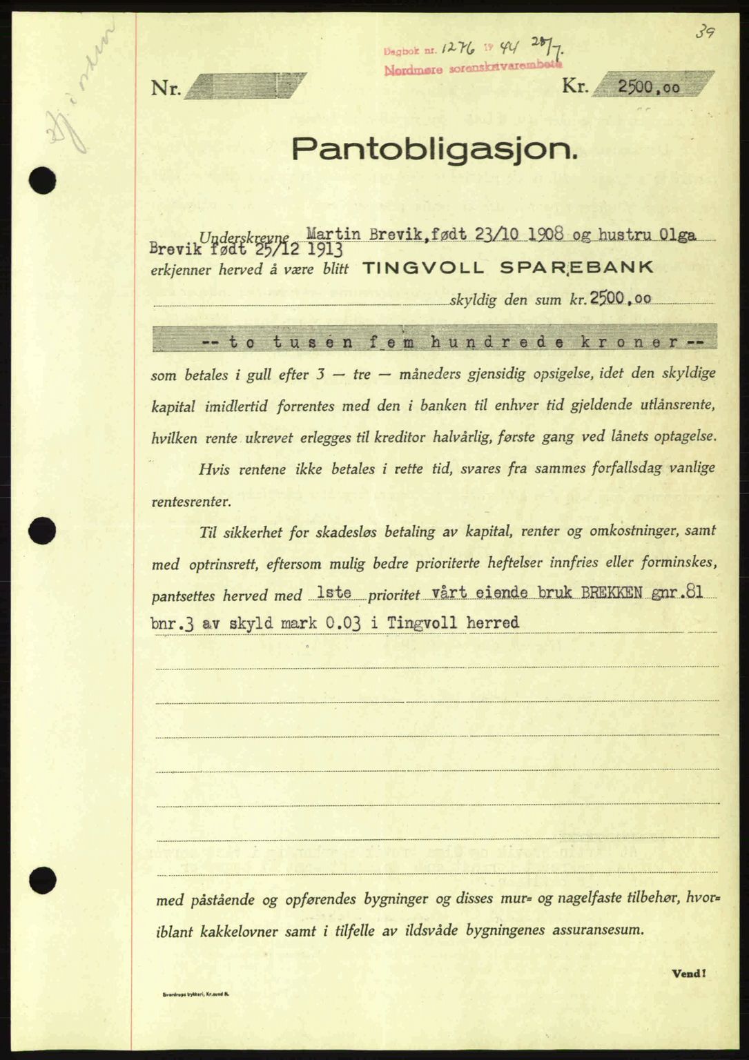 Nordmøre sorenskriveri, AV/SAT-A-4132/1/2/2Ca: Mortgage book no. B92, 1944-1945, Diary no: : 1276/1944