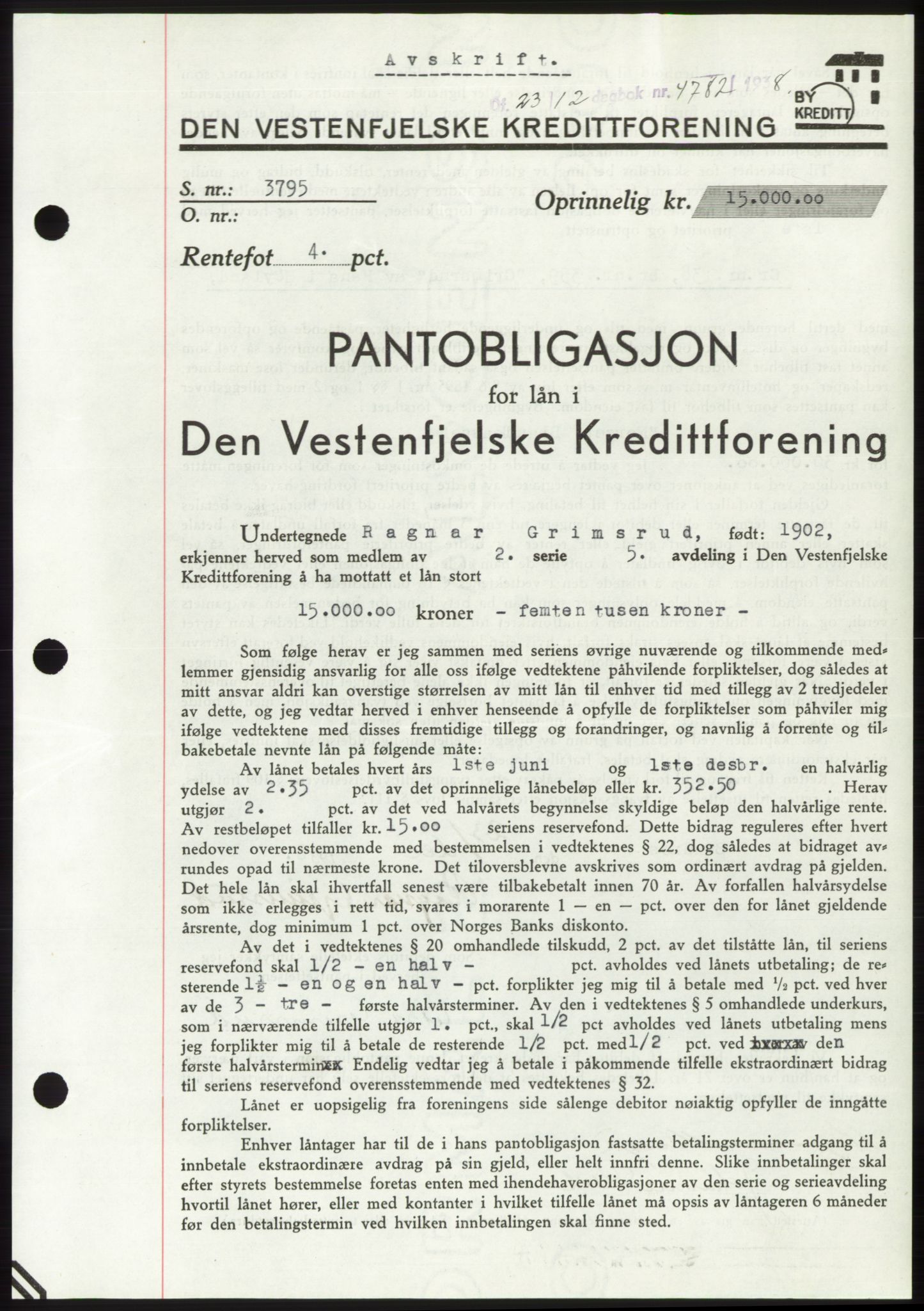 Jæren sorenskriveri, SAST/A-100310/03/G/Gba/L0072: Mortgage book, 1938-1938, Diary no: : 4782/1938
