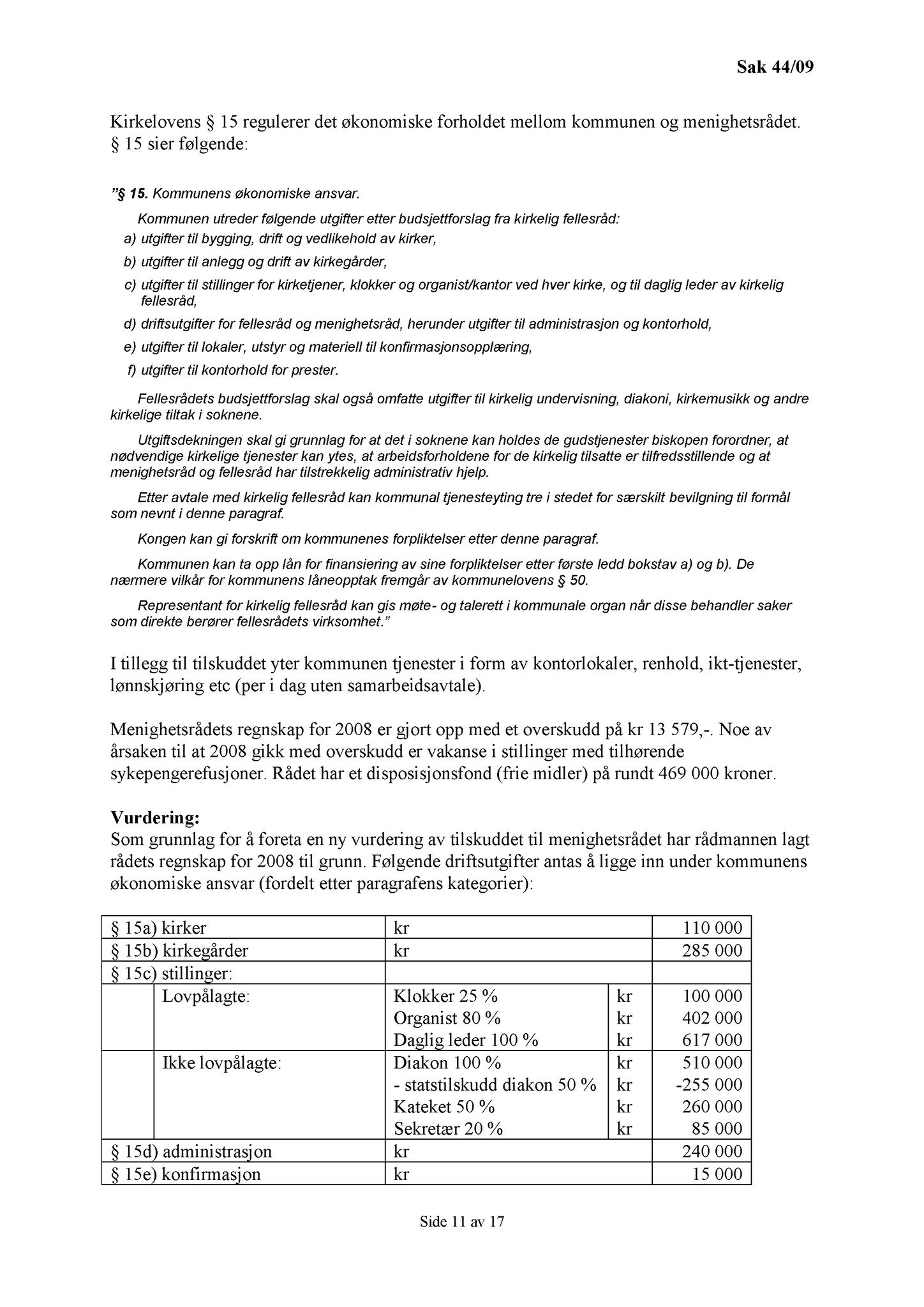 Klæbu Kommune, TRKO/KK/01-KS/L002: Kommunestyret - Møtedokumenter, 2009, p. 448