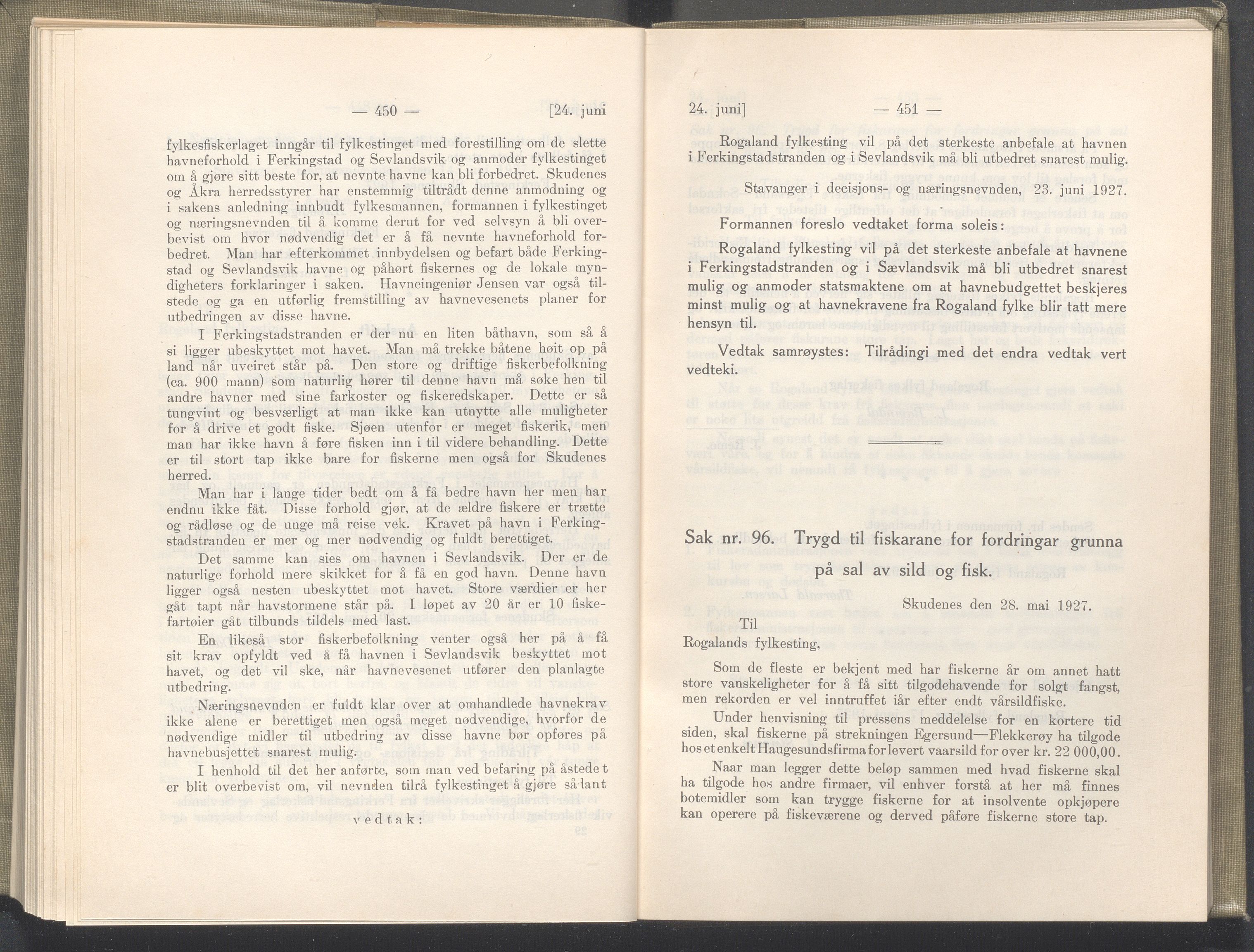 Rogaland fylkeskommune - Fylkesrådmannen , IKAR/A-900/A/Aa/Aaa/L0046: Møtebok , 1927, p. 450-451