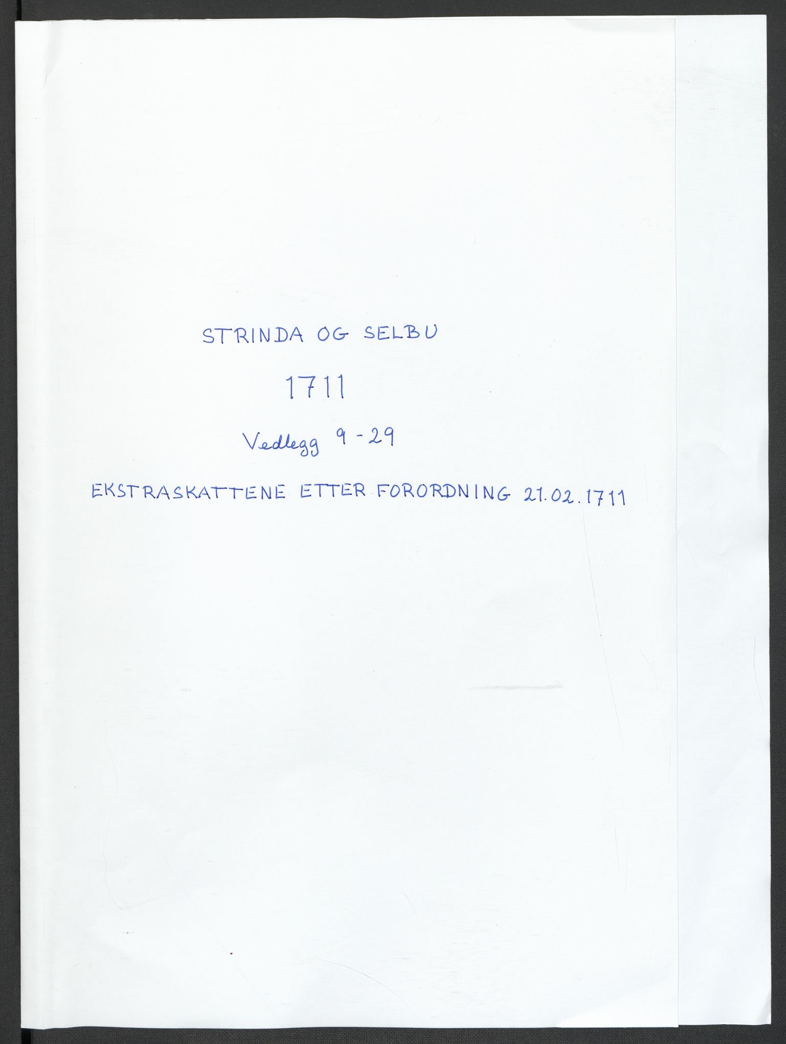 Rentekammeret inntil 1814, Reviderte regnskaper, Fogderegnskap, RA/EA-4092/R61/L4112: Fogderegnskap Strinda og Selbu, 1711, p. 258