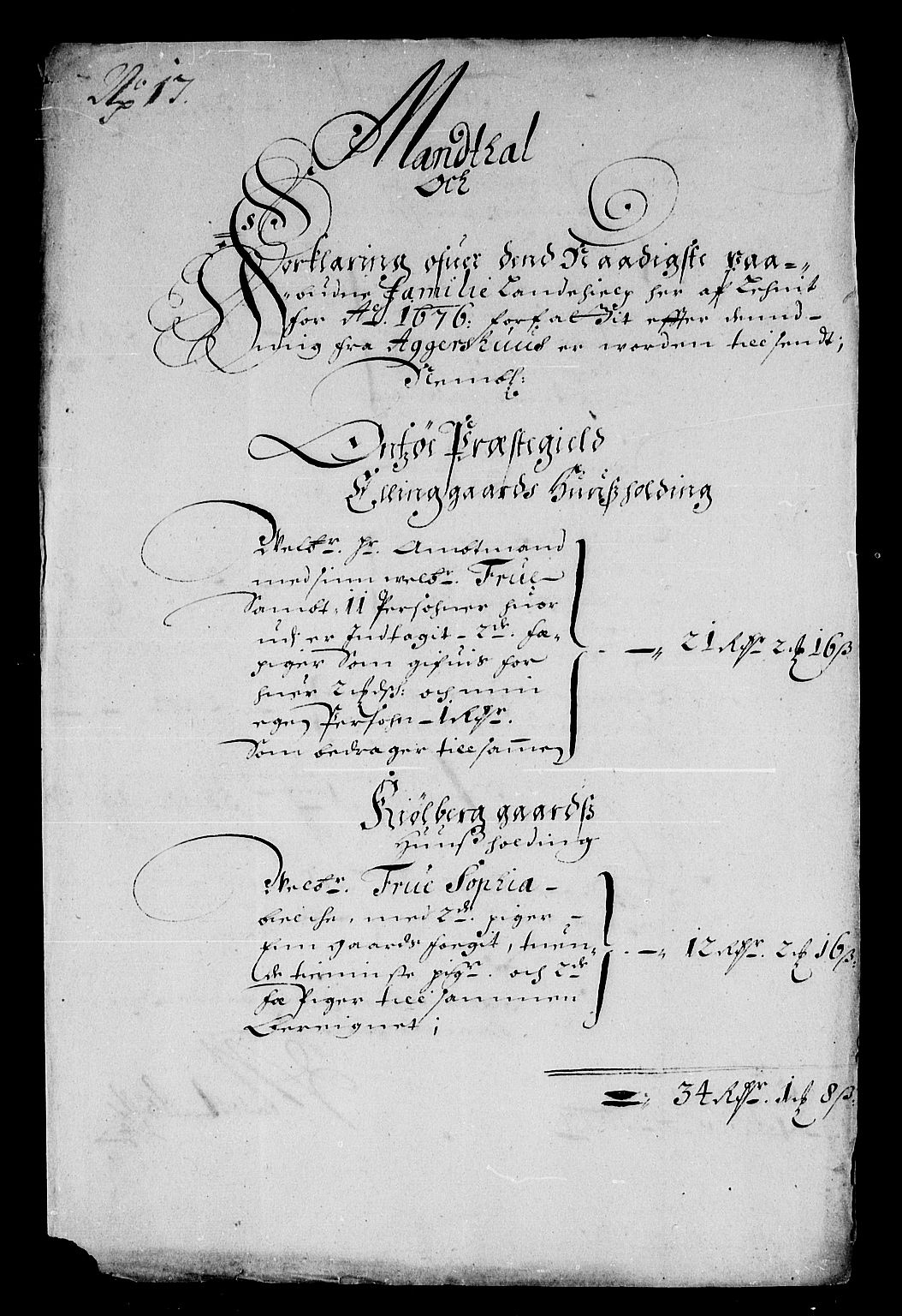 Rentekammeret inntil 1814, Reviderte regnskaper, Stiftamtstueregnskaper, Landkommissariatet på Akershus og Akershus stiftamt, AV/RA-EA-5869/R/Rb/L0125: Akershus stiftamt, 1676