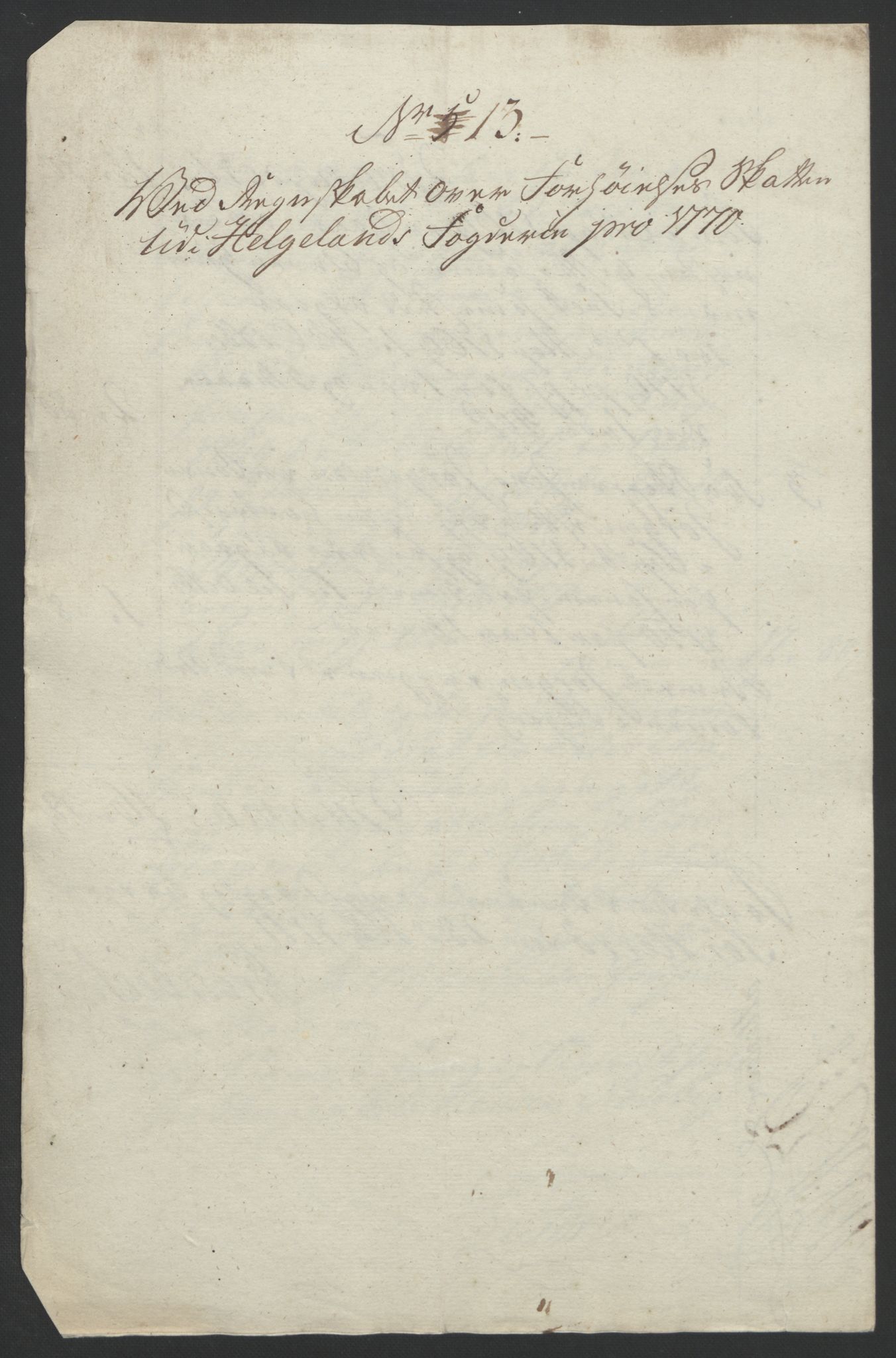 Rentekammeret inntil 1814, Reviderte regnskaper, Fogderegnskap, RA/EA-4092/R65/L4573: Ekstraskatten Helgeland, 1762-1772, p. 299
