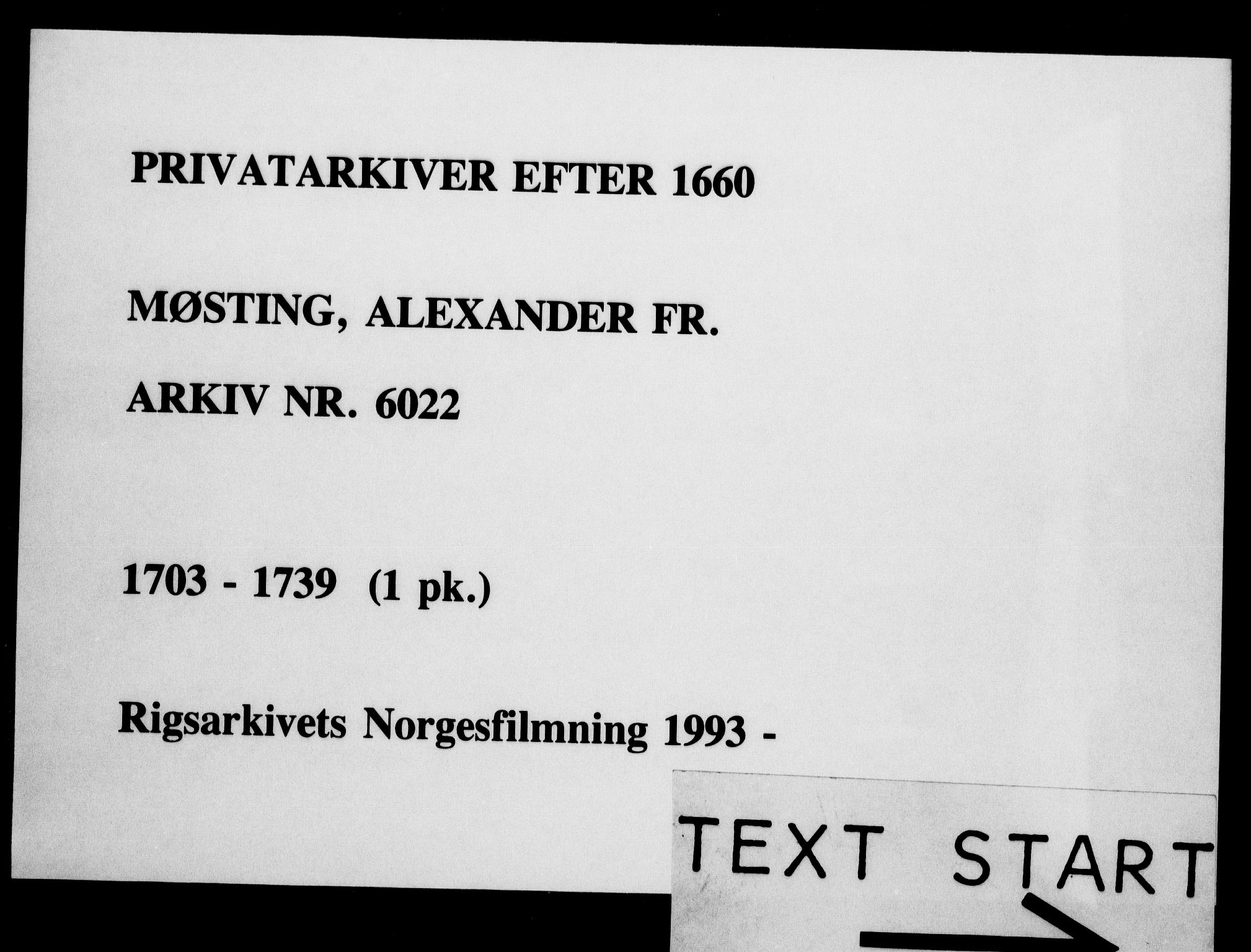 Fra DRA 1996, Privatarkiver etter 1660, AV/RA-EA-5941/F/L0003: Privatarkiver etter 1660, 6022 Møsting, Alexander Frederik von (1680-1737), (offiser, hoffembetsmann): Personlige papirer, saker vedrørende militære forhold m.v., 1703-1739, p. 1