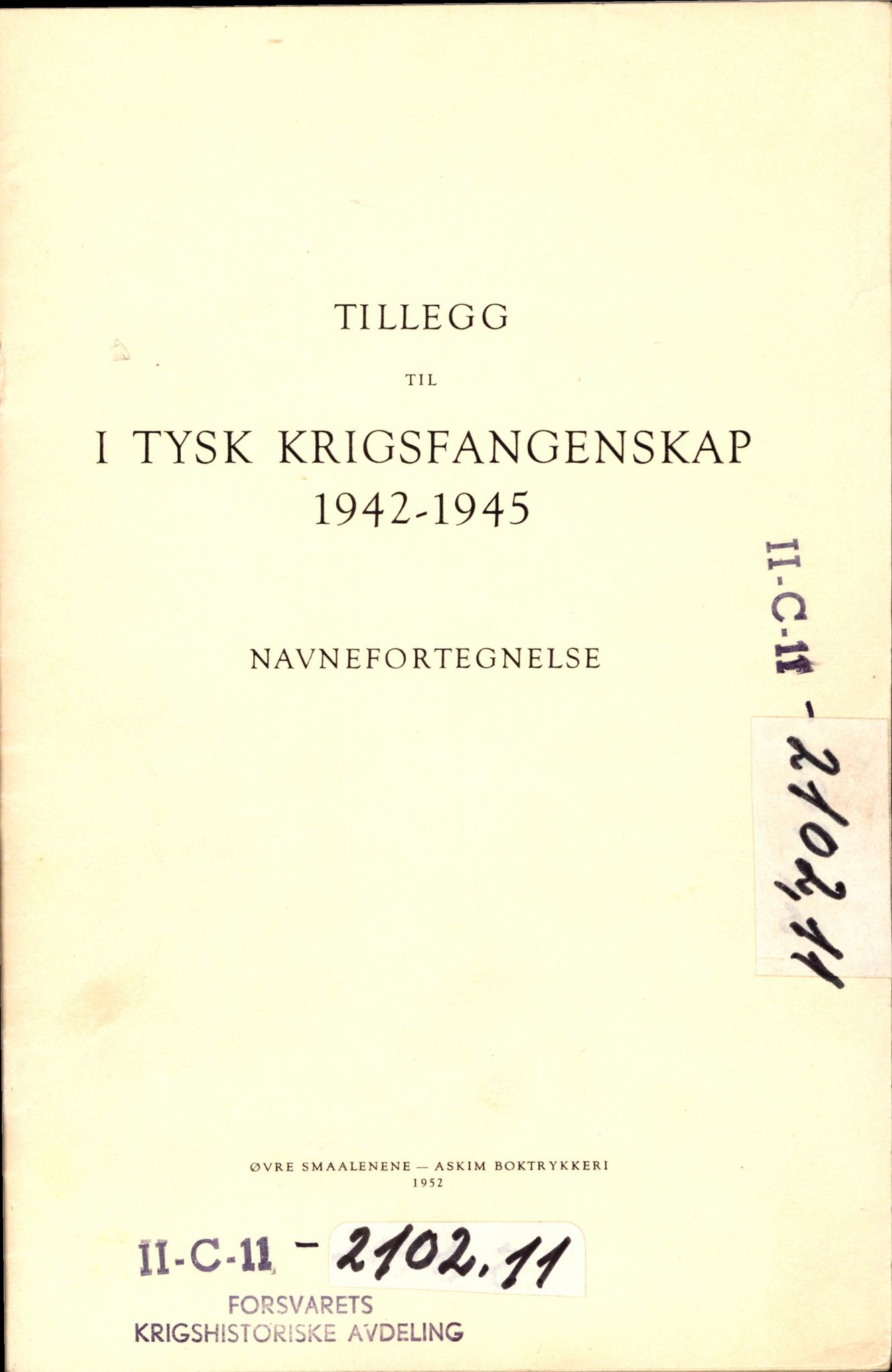 Forsvaret, Forsvarets krigshistoriske avdeling, RA/RAFA-2017/Y/Yf/L0201: II-C-11-2102  -  Norske offiserer i krigsfangenskap, 1940-1945, p. 123