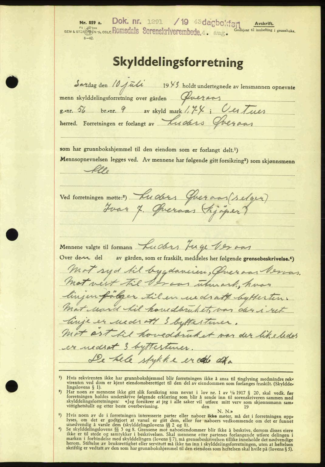 Romsdal sorenskriveri, AV/SAT-A-4149/1/2/2C: Mortgage book no. A14, 1943-1943, Diary no: : 1291/1943