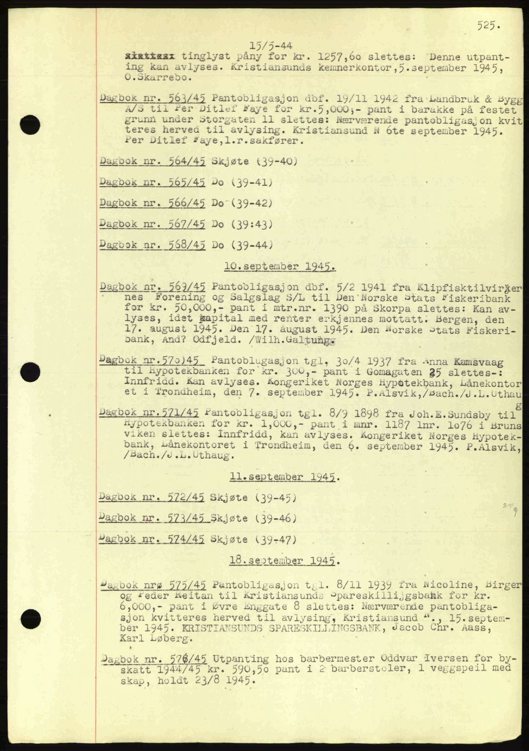 Kristiansund byfogd, SAT/A-4587/A/27: Mortgage book no. 32a, 1938-1946, Diary no: : 563/1945