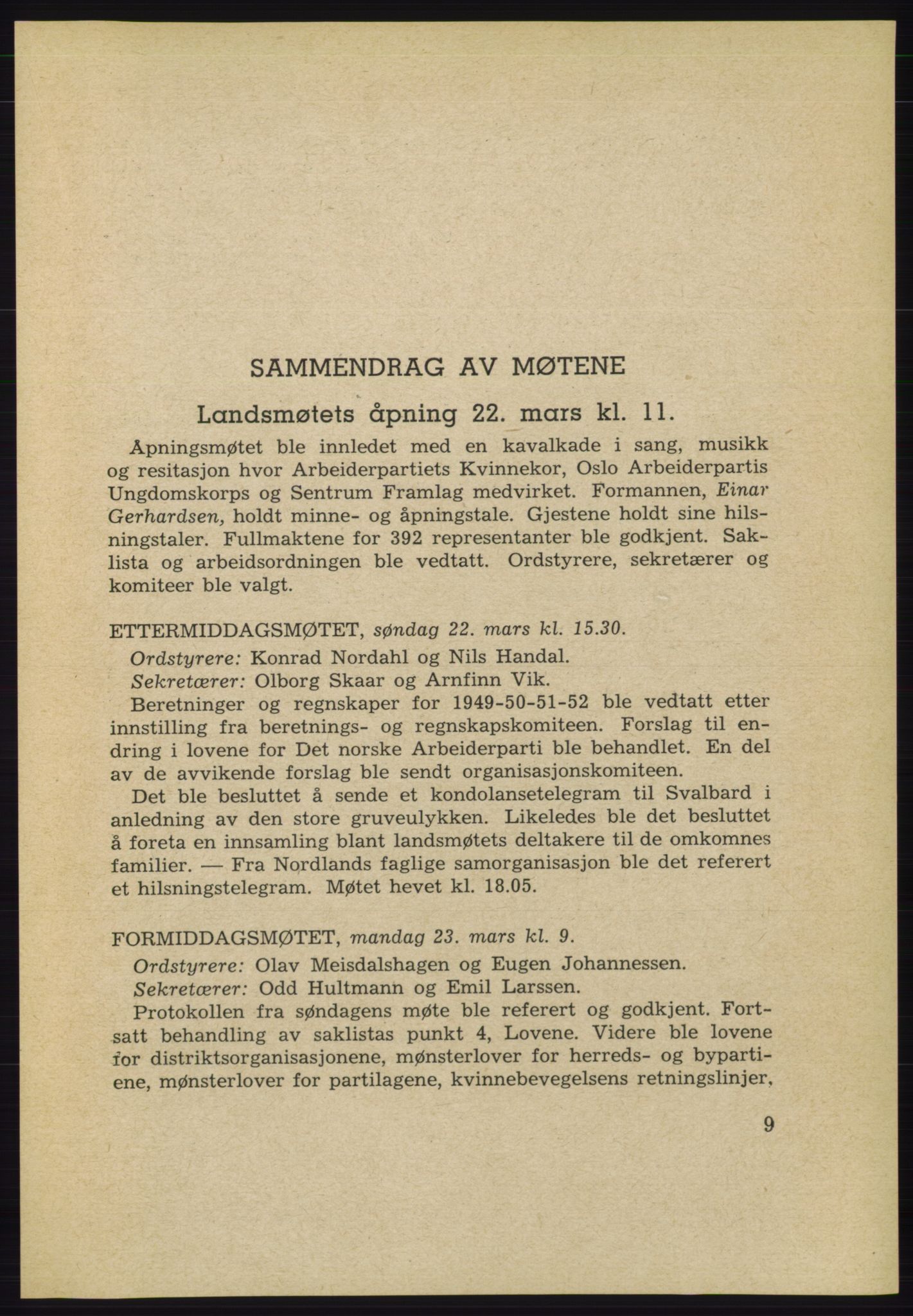 Det norske Arbeiderparti - publikasjoner, AAB/-/-/-: Protokoll over forhandlingene på det 34. ordinære landsmøte 22.-25. mars 1953 i Oslo, 1953, p. 9