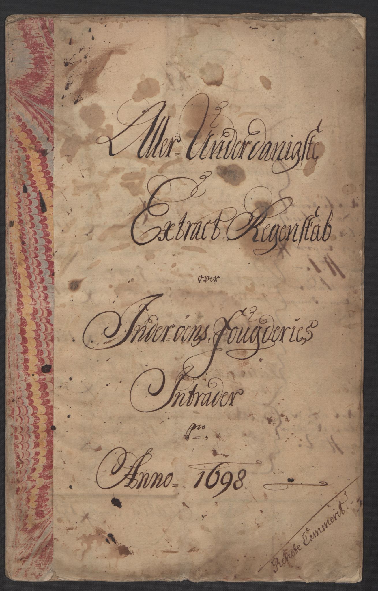 Rentekammeret inntil 1814, Reviderte regnskaper, Fogderegnskap, RA/EA-4092/R63/L4310: Fogderegnskap Inderøy, 1698-1699, p. 4