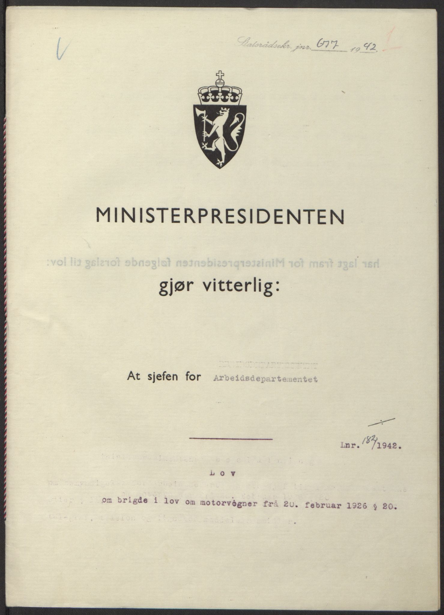 NS-administrasjonen 1940-1945 (Statsrådsekretariatet, de kommisariske statsråder mm), RA/S-4279/D/Db/L0098: Lover II, 1942, p. 327