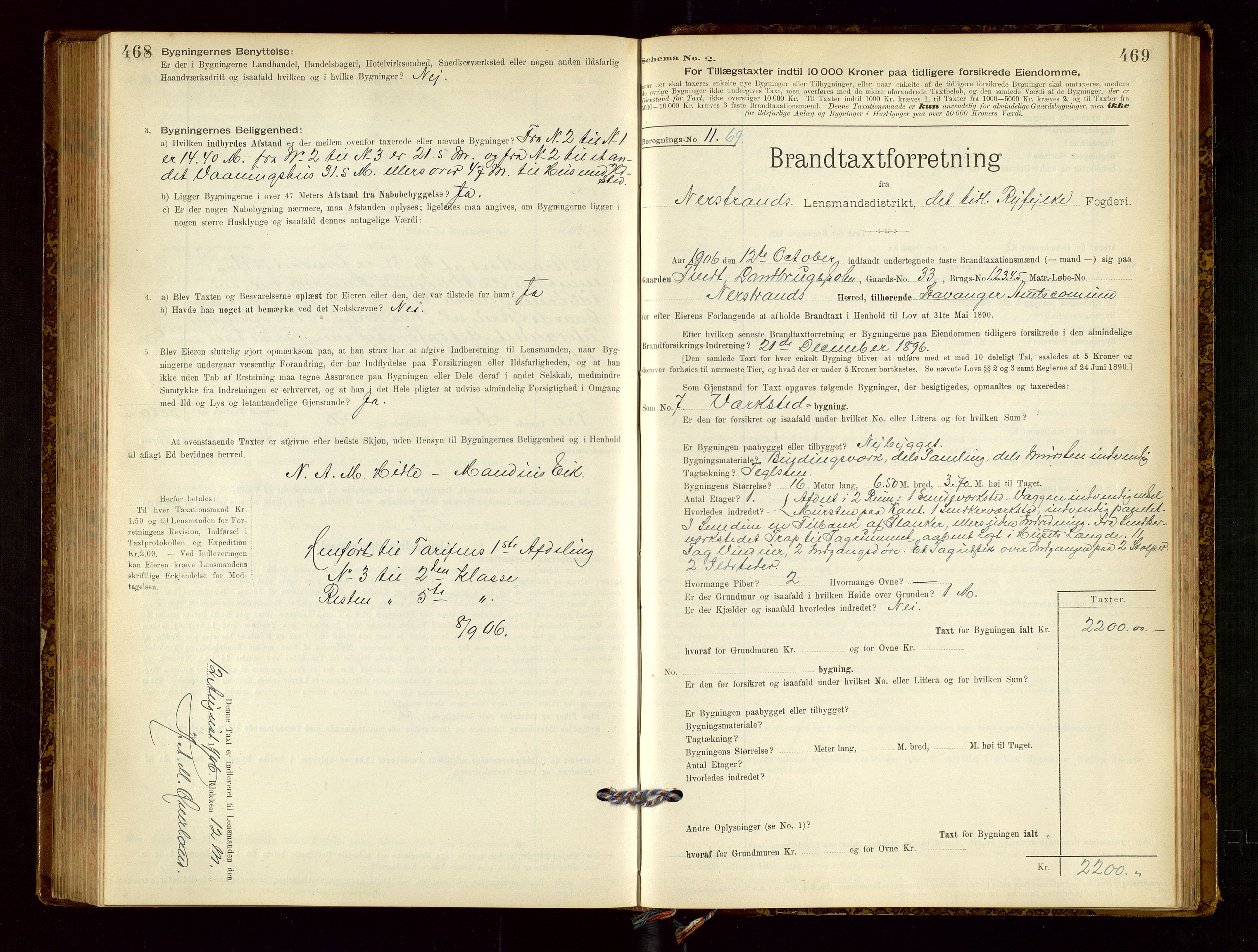 Nedstrand lensmannskontor, AV/SAST-A-100236/Gob/L0001: "Brandtaxationsprotokol for Nerstrand Lensmandsdistrikt Ryfylke fogderi", 1895-1915, p. 468-469