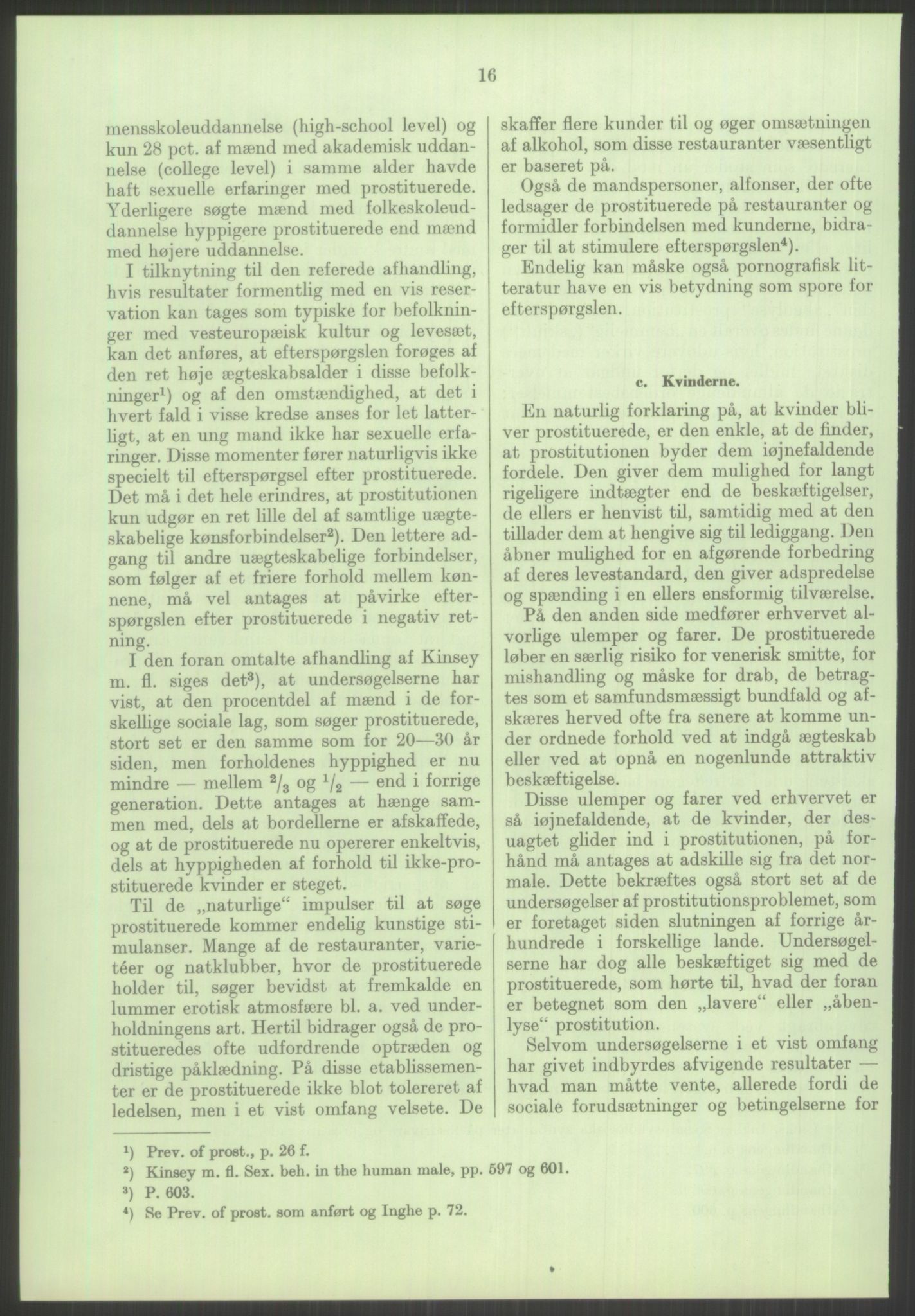 Justisdepartementet, Lovavdelingen, AV/RA-S-3212/D/De/L0029/0001: Straffeloven / Straffelovens revisjon: 5 - Ot. prp. nr.  41 - 1945: Homoseksualiet. 3 mapper, 1956-1970, p. 828