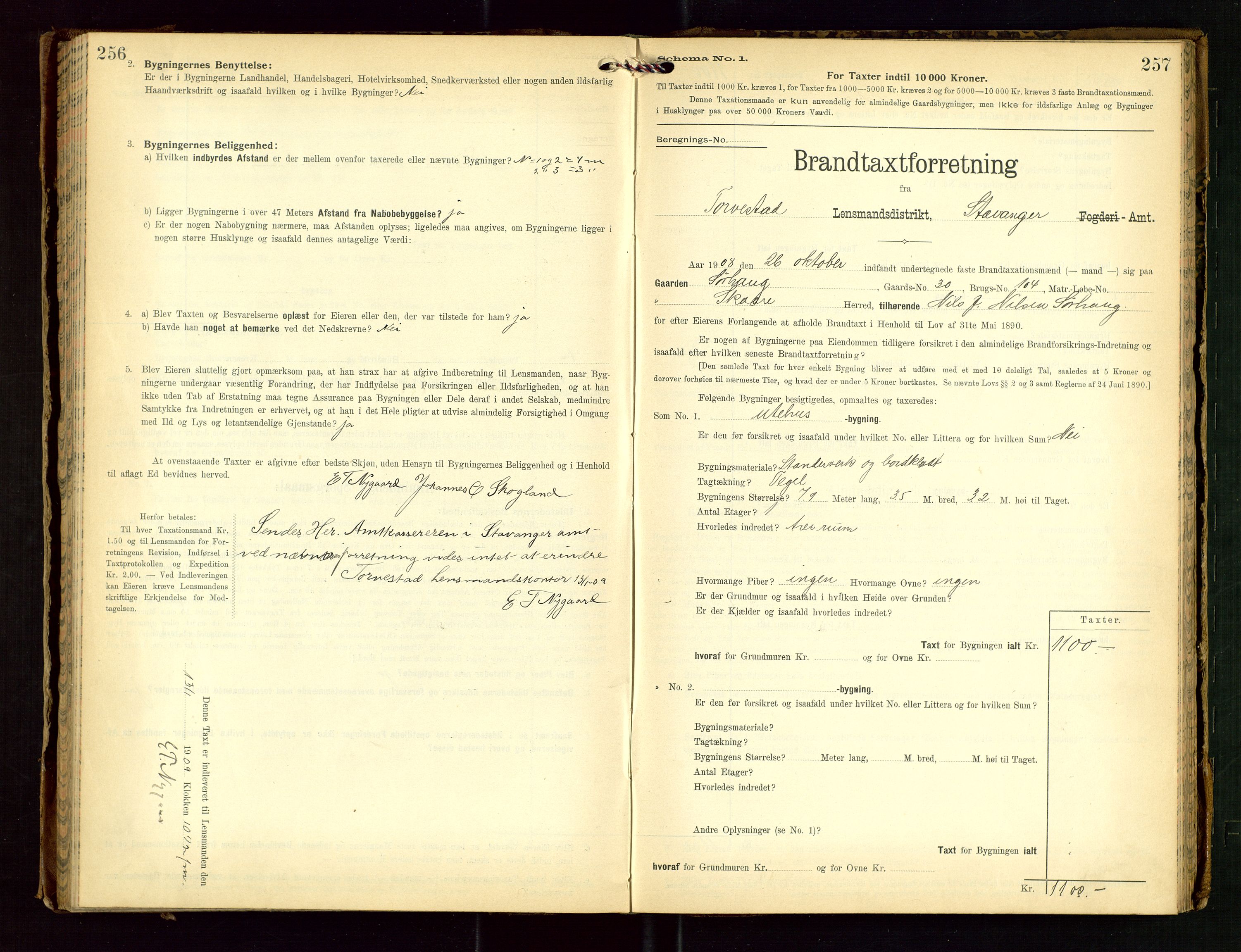 Torvestad lensmannskontor, SAST/A-100307/1/Gob/L0003: "Brandtaxationsprotokol for Torvestad Lensmannsdistrikt", 1905-1909, p. 256-257