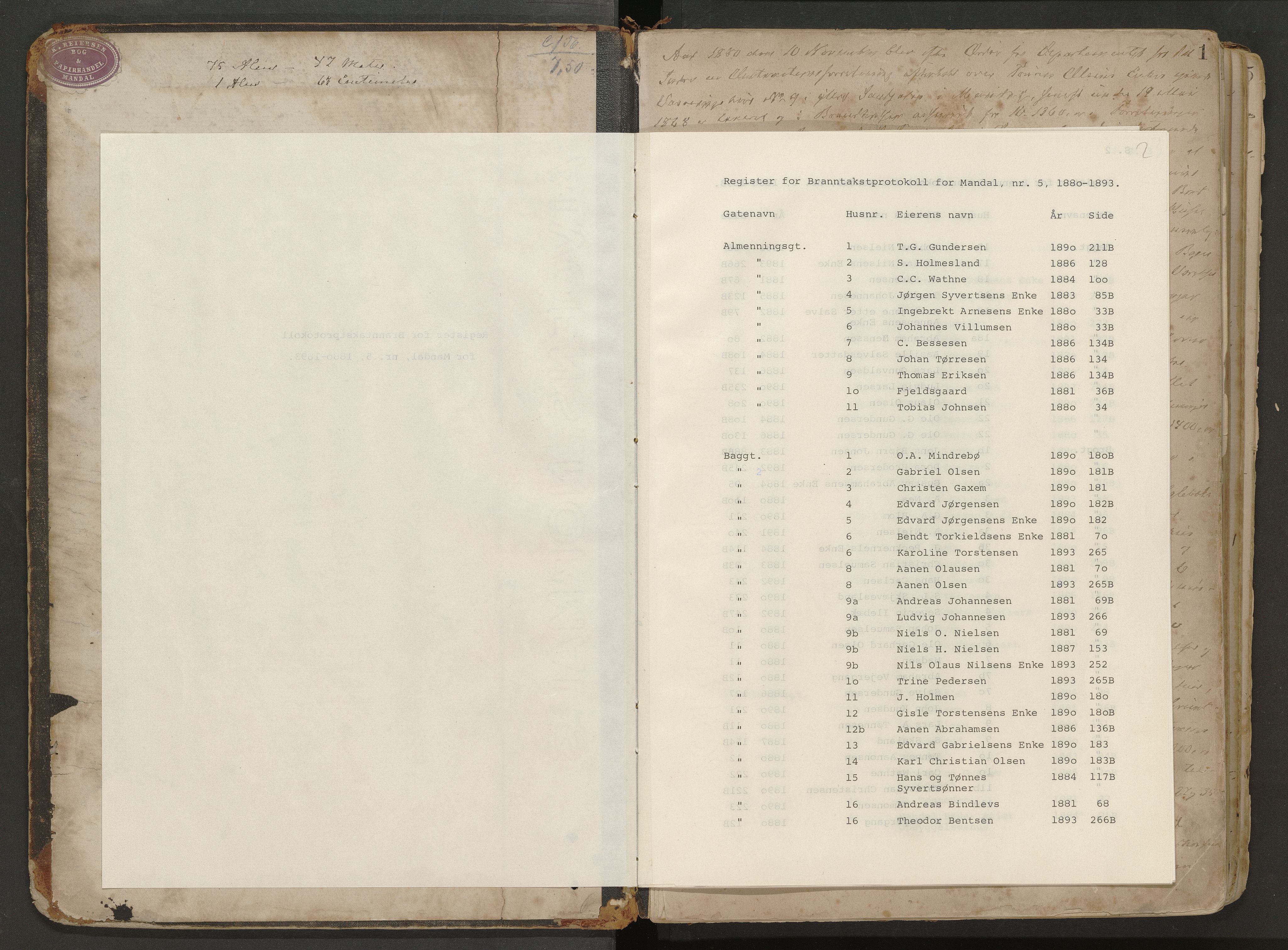 Norges Brannkasse Mandal, AV/SAK-2241-0037/F/Fa/L0005: Branntakstprotokoll nr. 5 med gatenavnsregister, 1880-1893